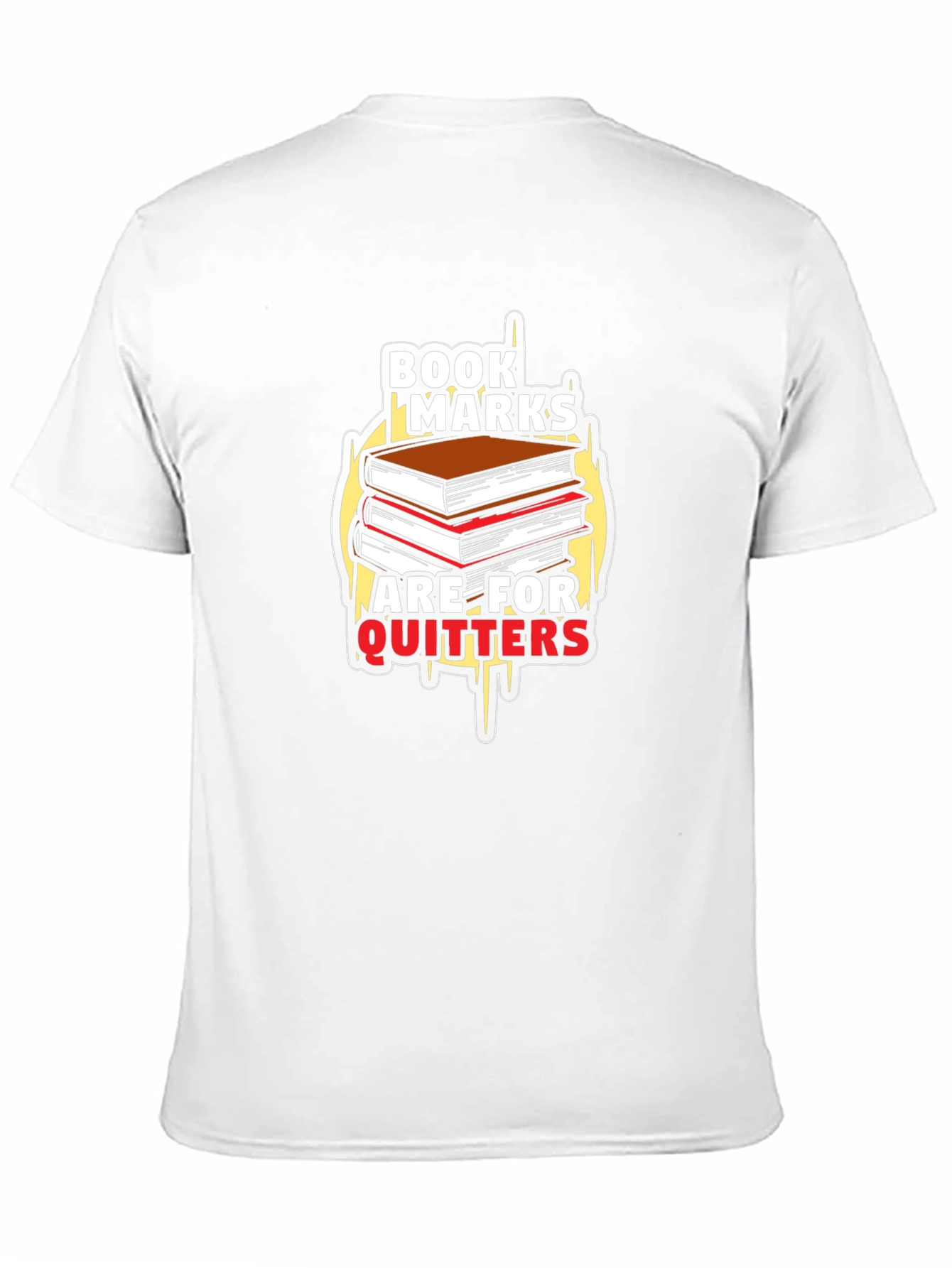 Black Bookmarks Are For Quitters Black T-Shirt view 11
