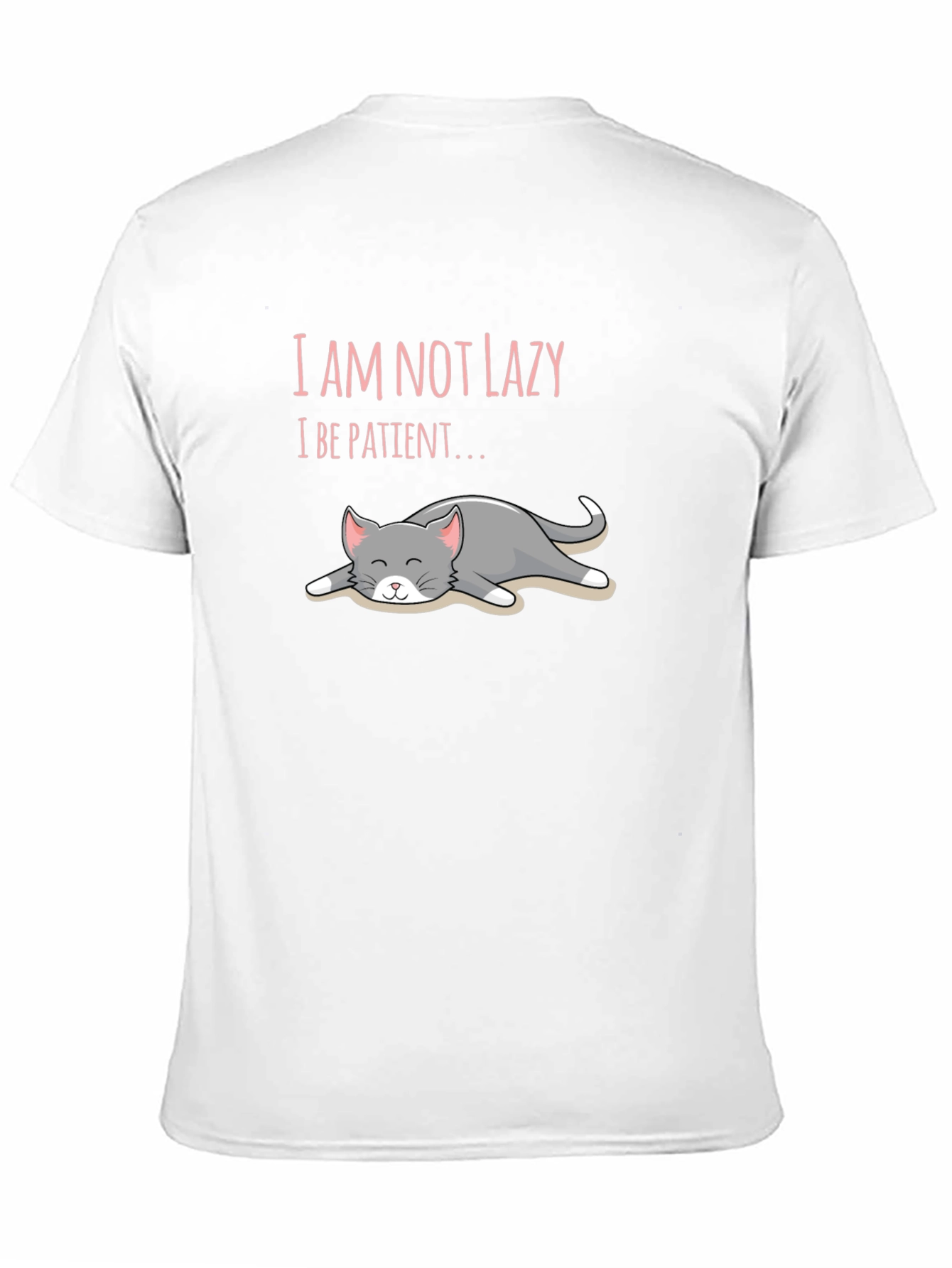 Black I'm Not Lazy, I'm Patient T-Shirt Cat Lover Unisex view 11