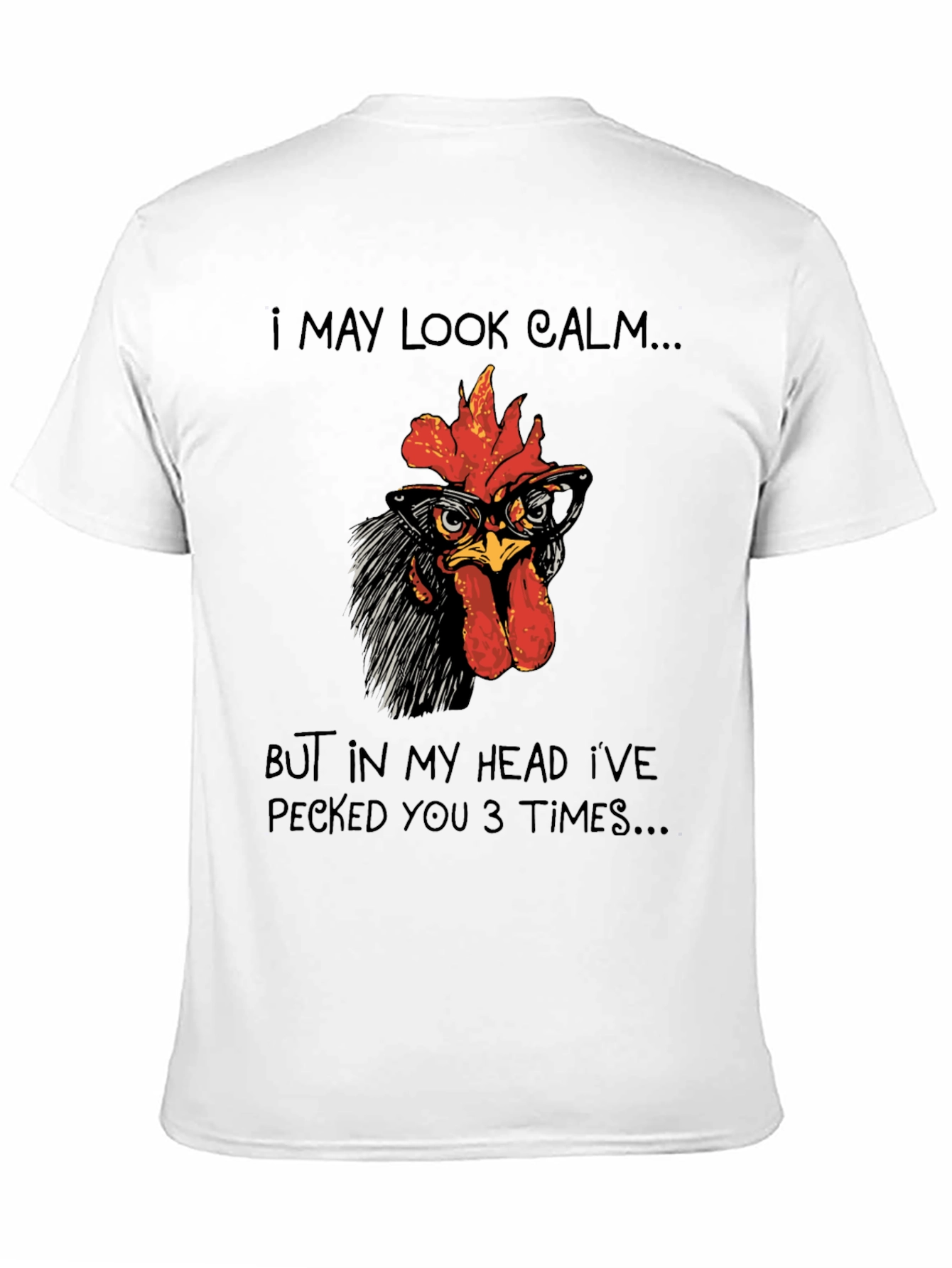 Black Calm Chicken T-Shirt - Funny Rooster Tee view 11