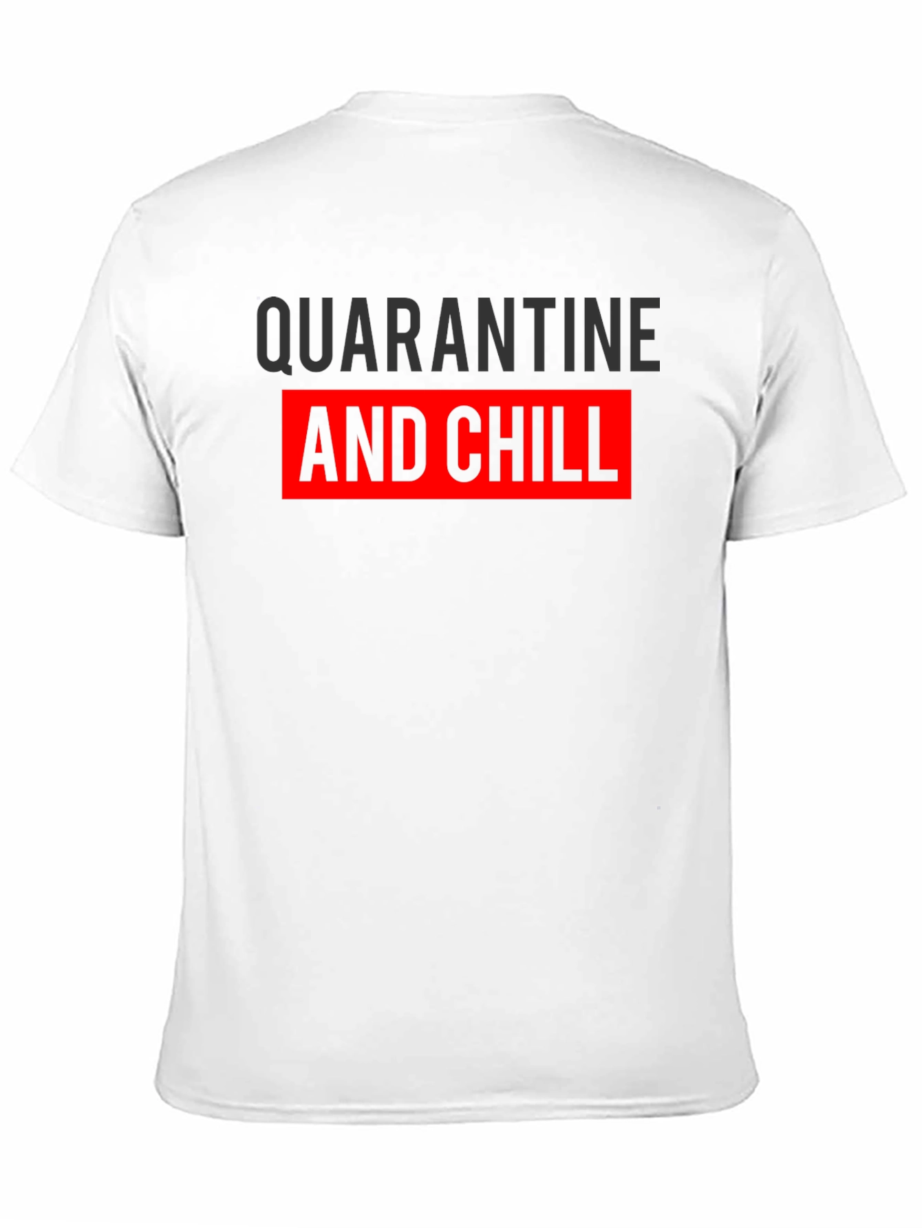Black Quarantine & Chill Graphic Tee view 11