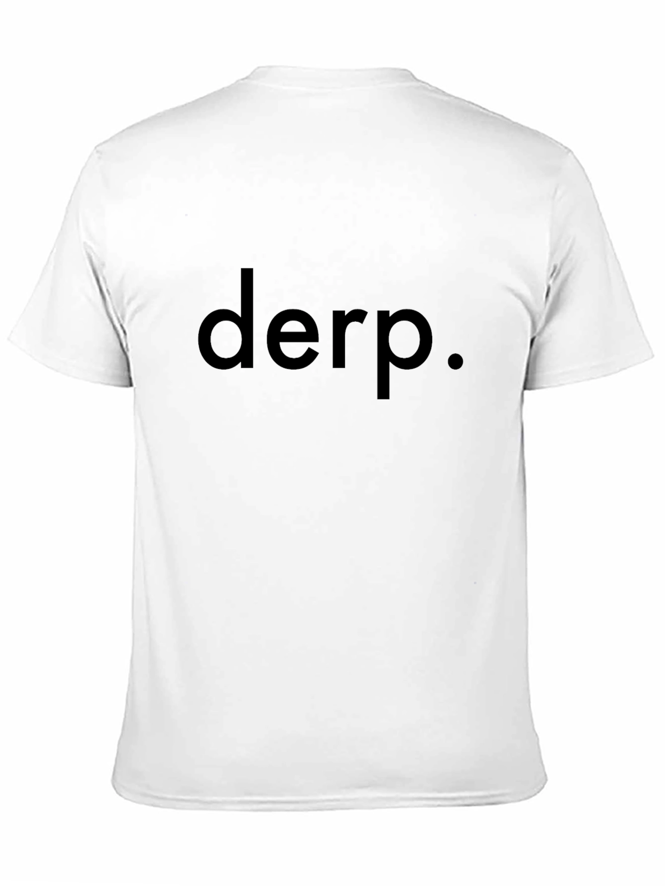 Black Derp Graphic Tee - Funny Slogan T-Shirt view 11