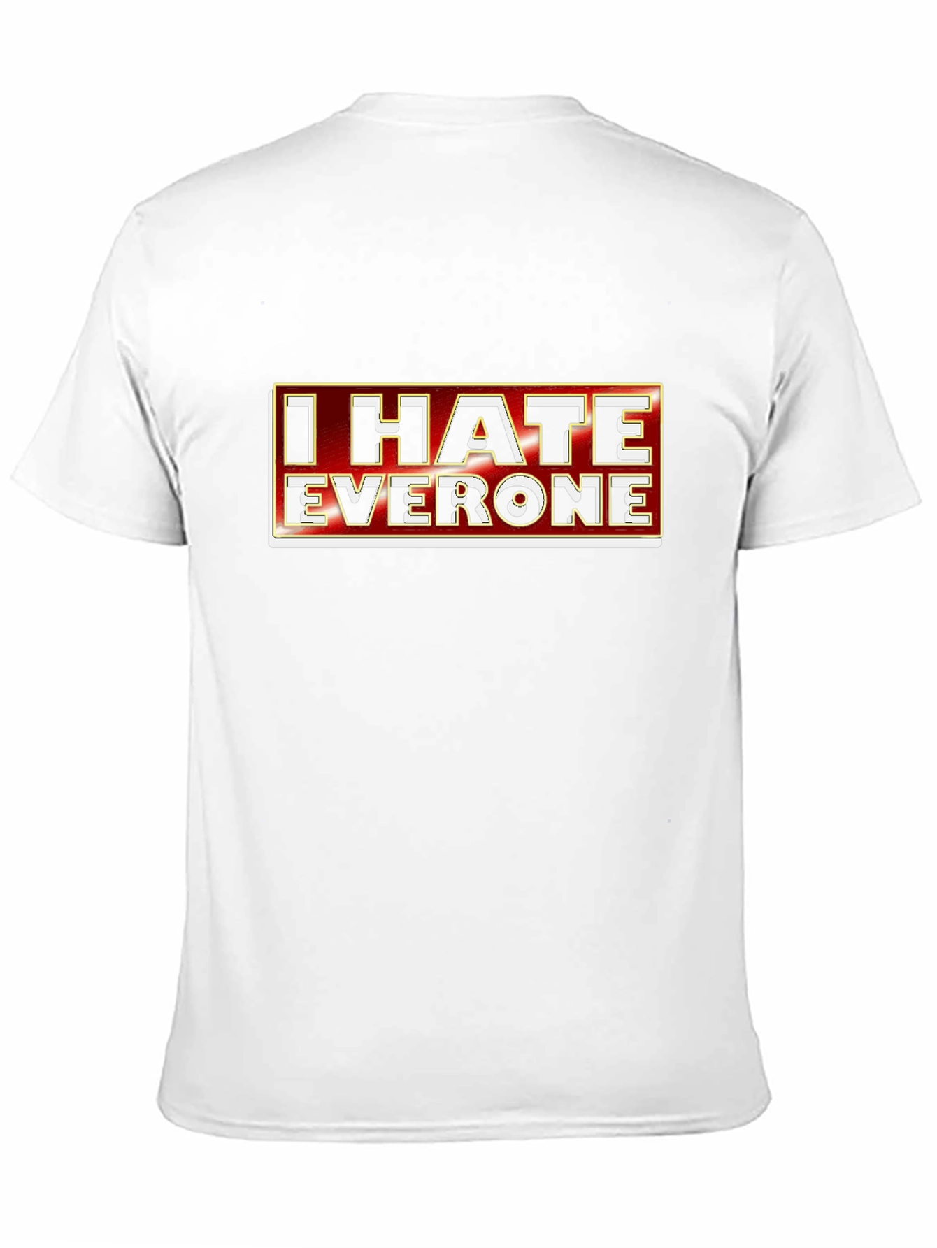 Black I Hate Everyone Graphic Tee - Sarcastic Novelty T-Shirt view 11