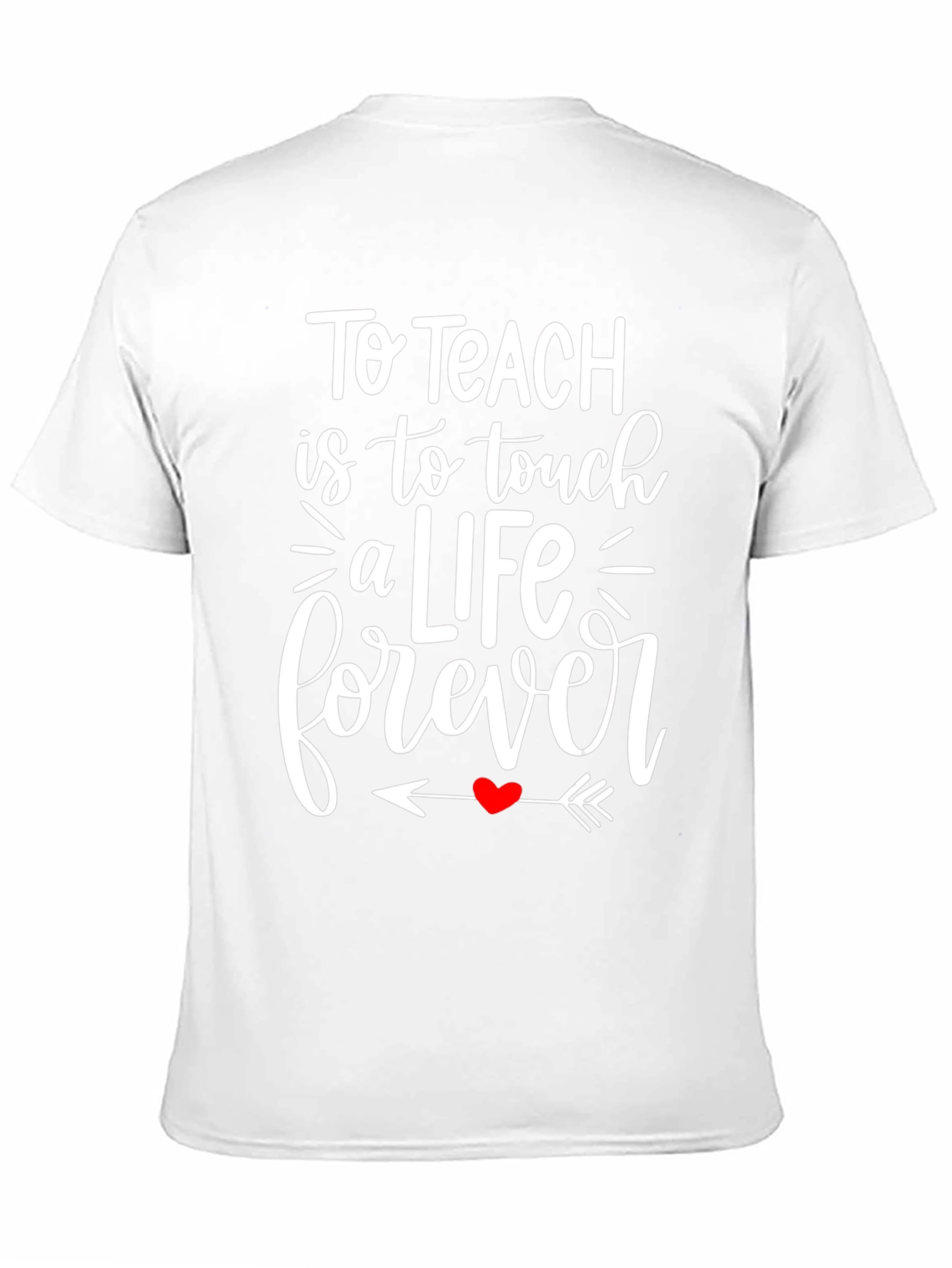 Black To Teach is to Touch a Life Forever T-Shirt view 11