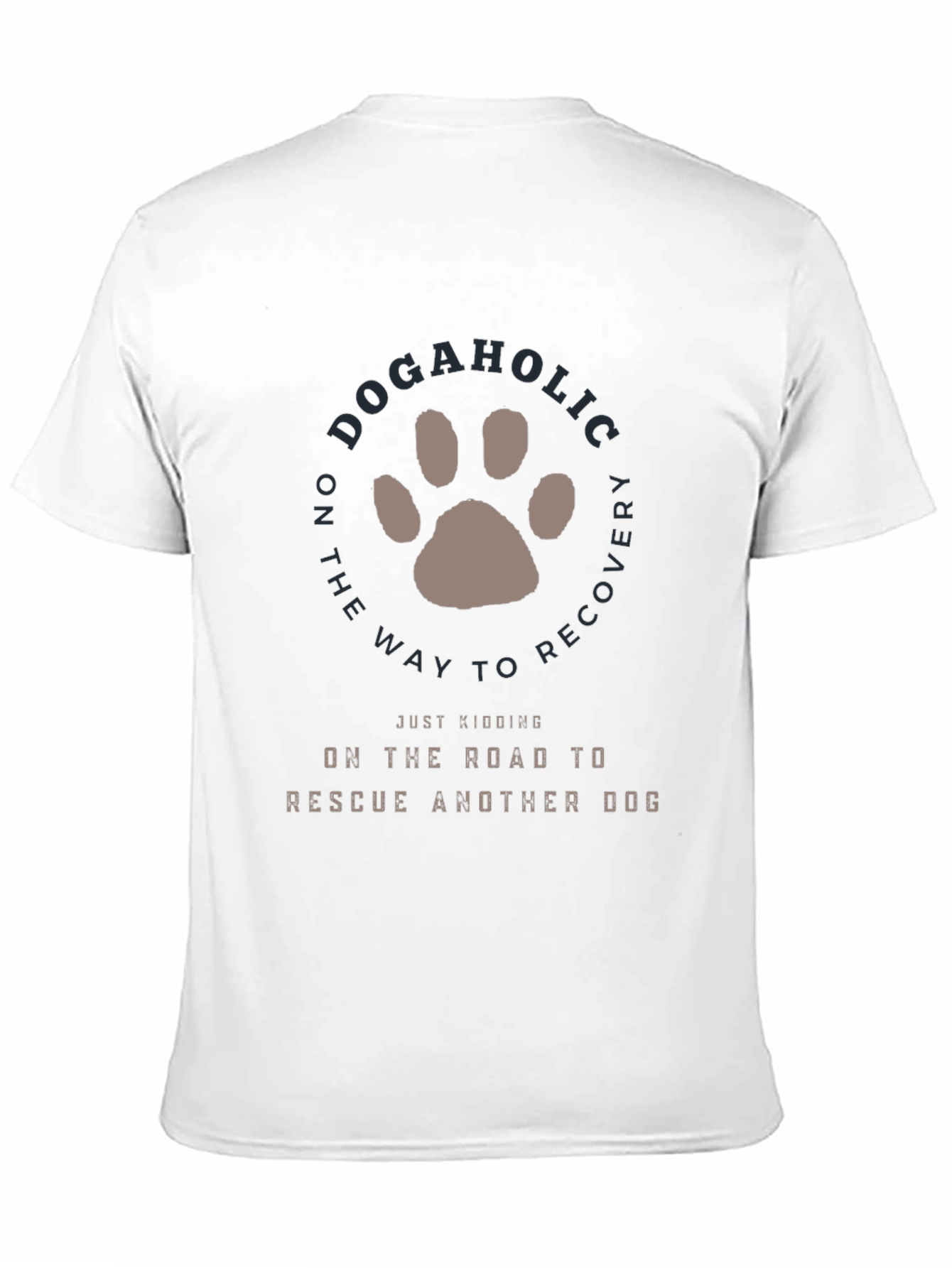 Dogaholic Rescue Dog Graphic T-Shirt - 11