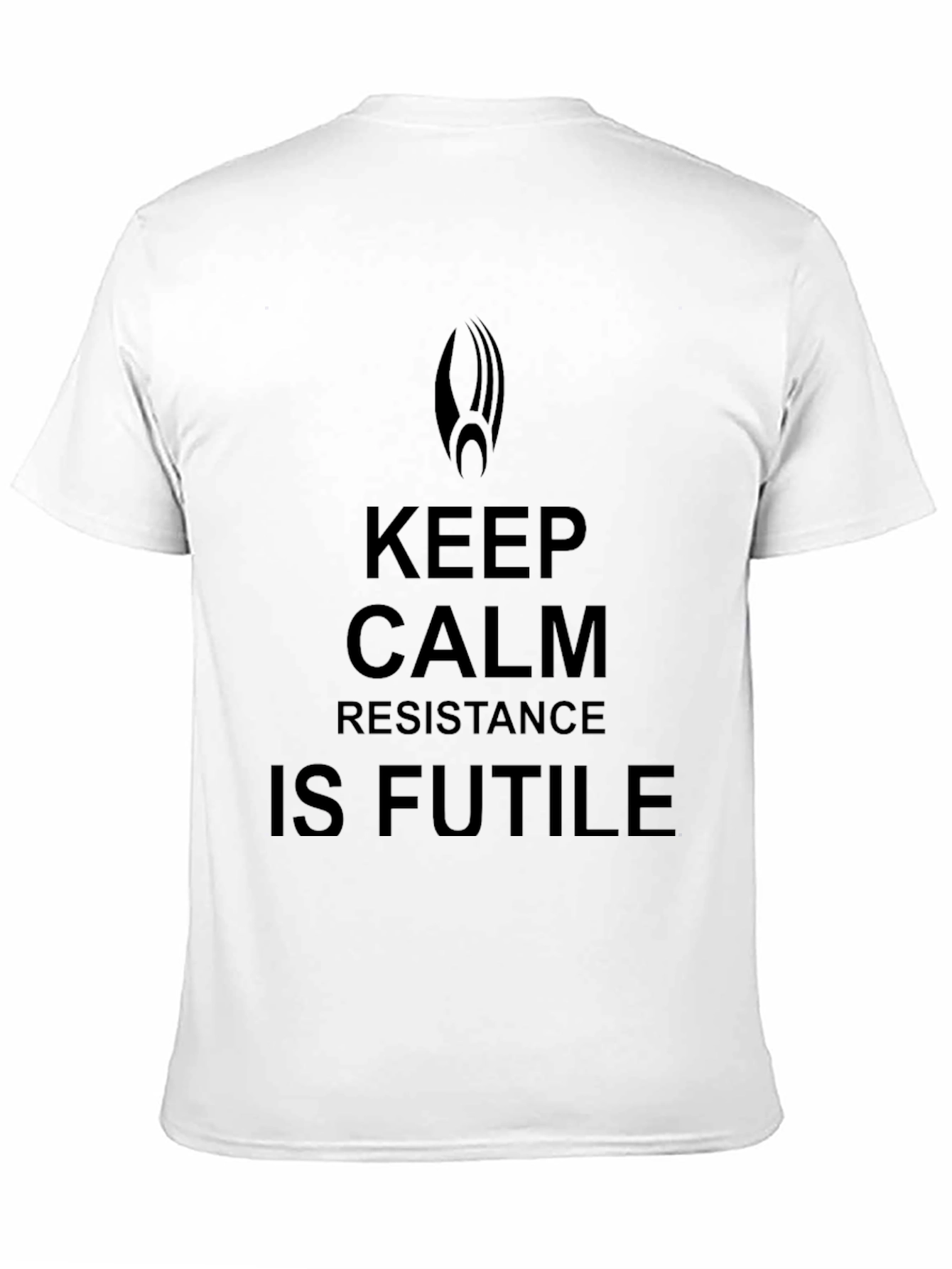 Black Keep Calm Resistance is Futile Black T-Shirt view 11