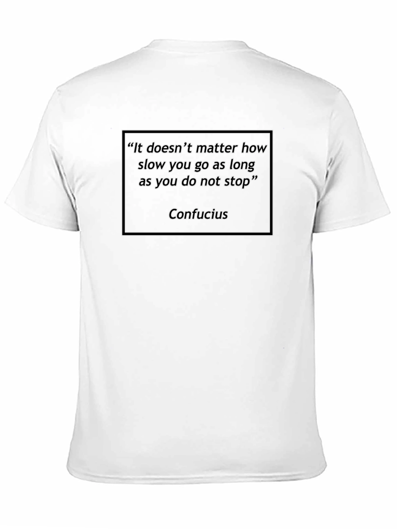 Black Confucius Quote T-Shirt - Inspiring Words view 11