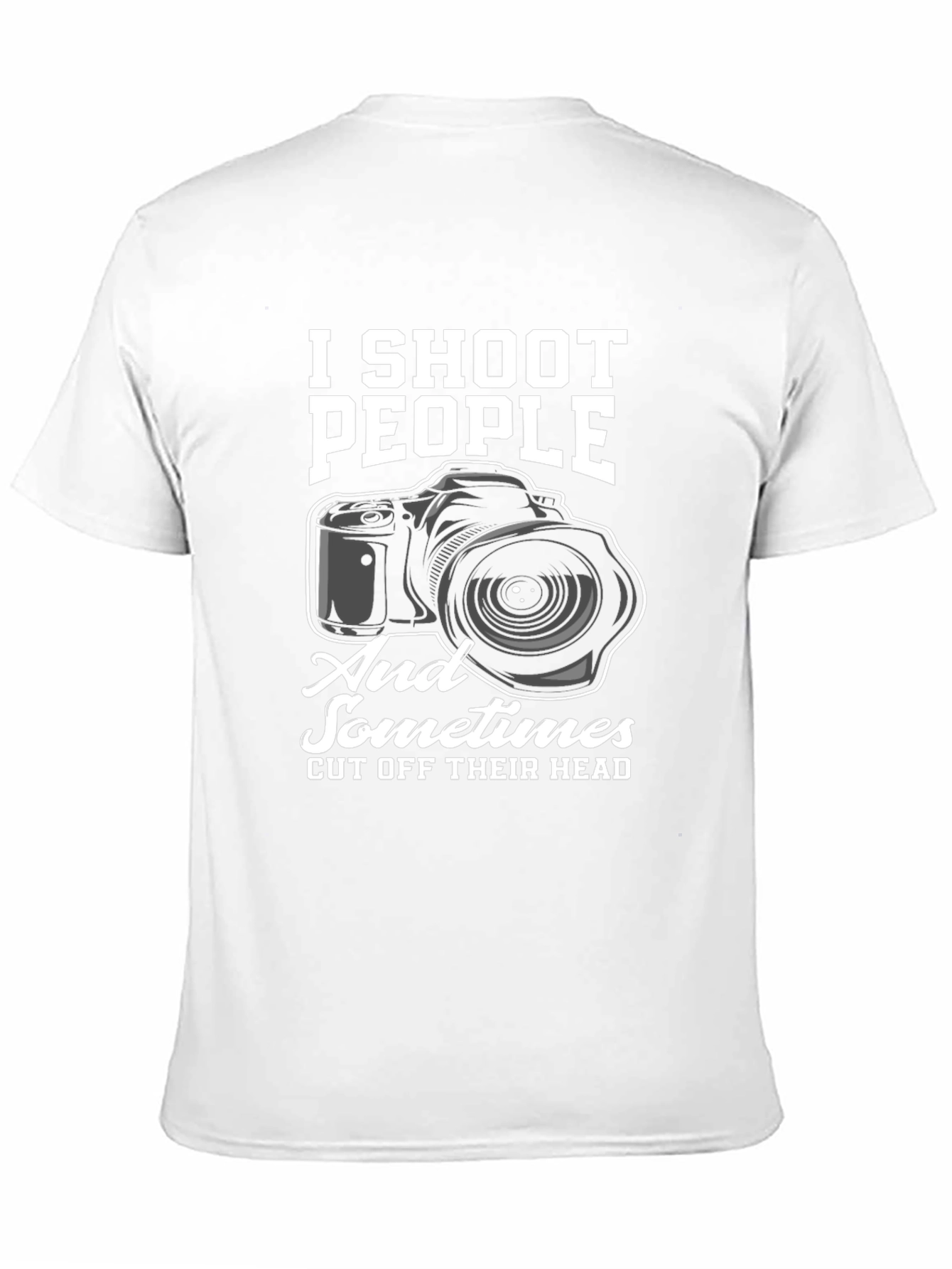 Black I Shoot People Funny Photographer T-Shirt view 11