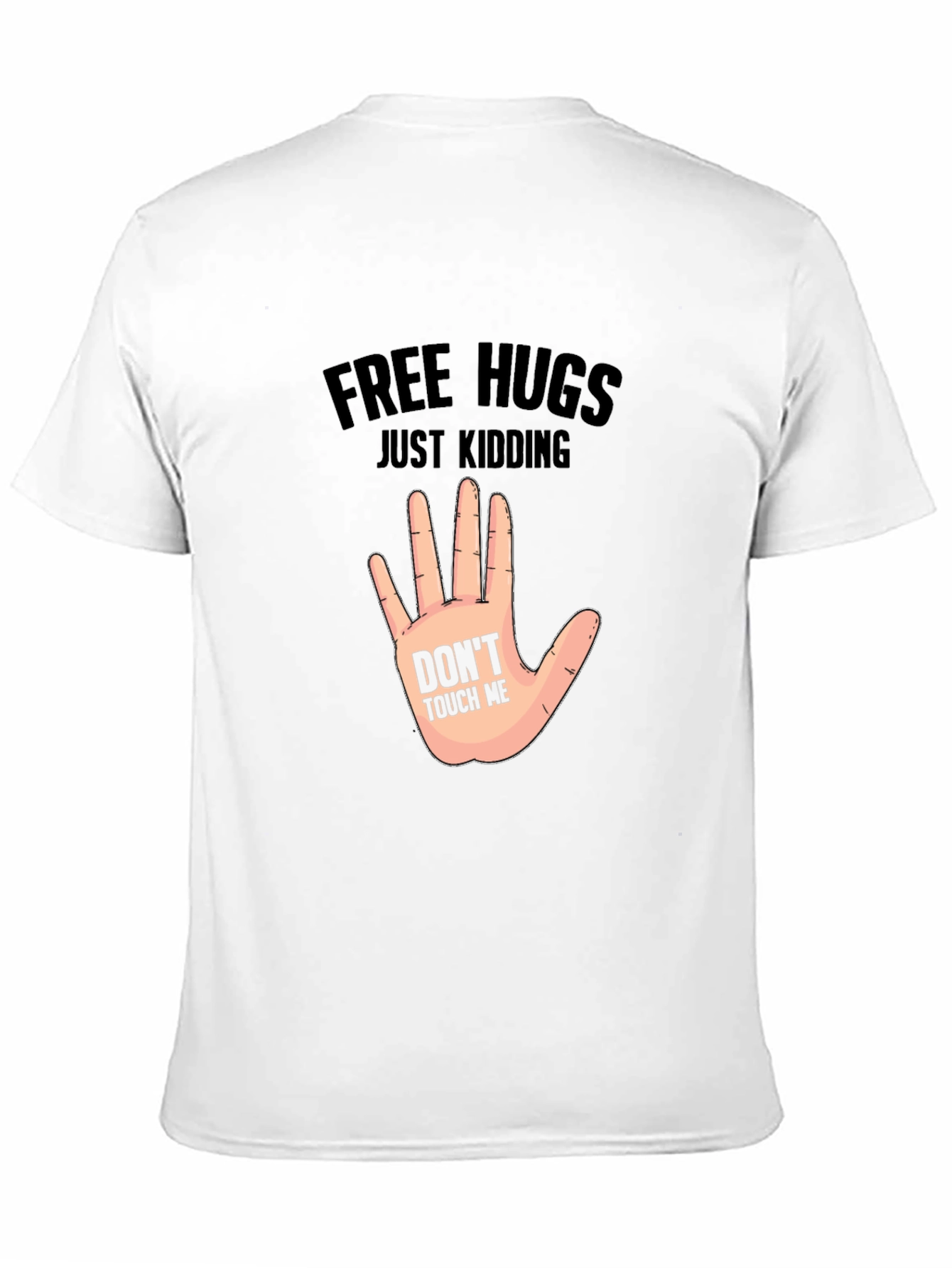 Black Free Hugs, Just Kidding - Novelty Graphic T-Shirt view 11