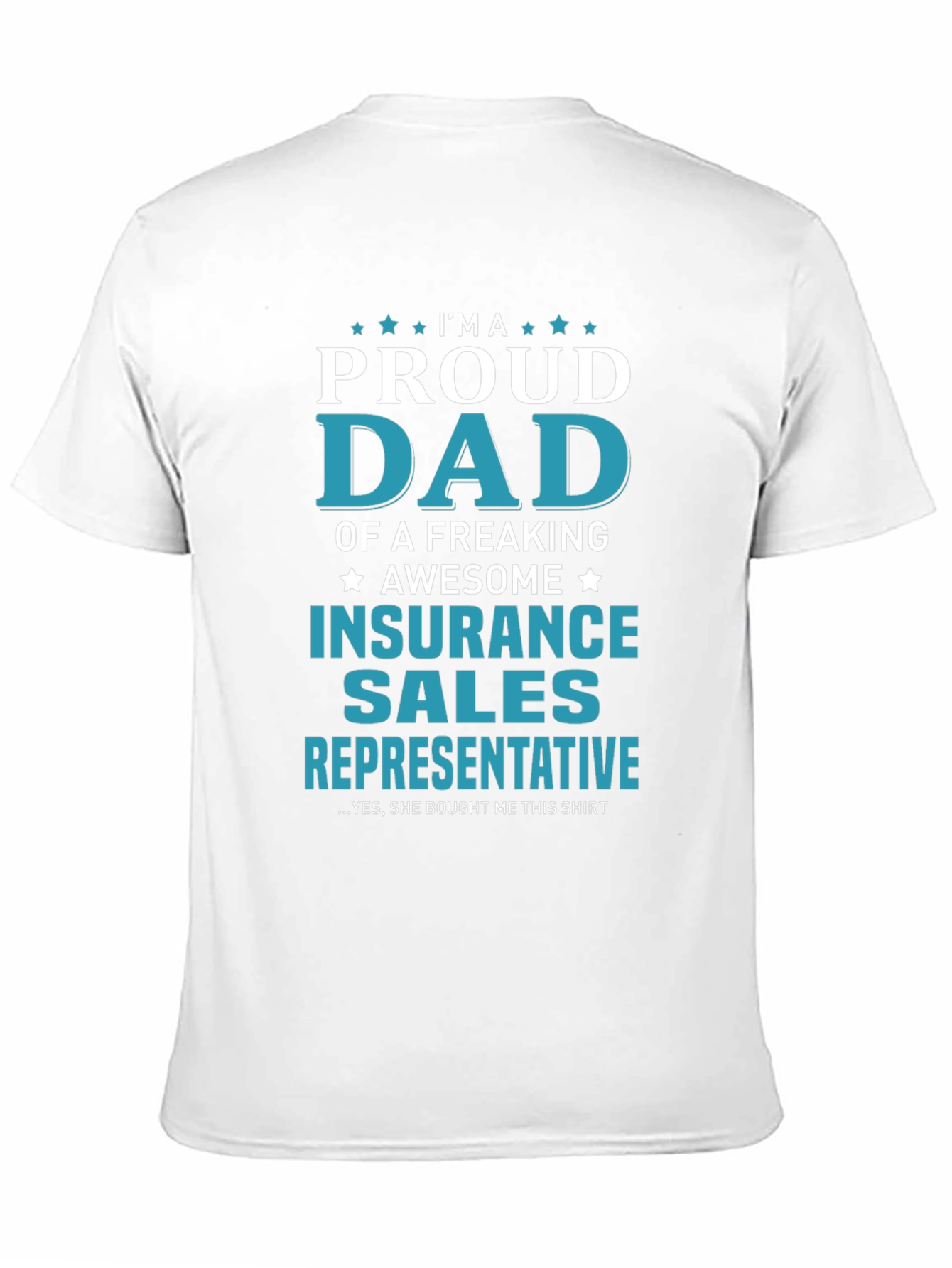 Black Proud Dad Insurance Sales Rep T-Shirt view 11