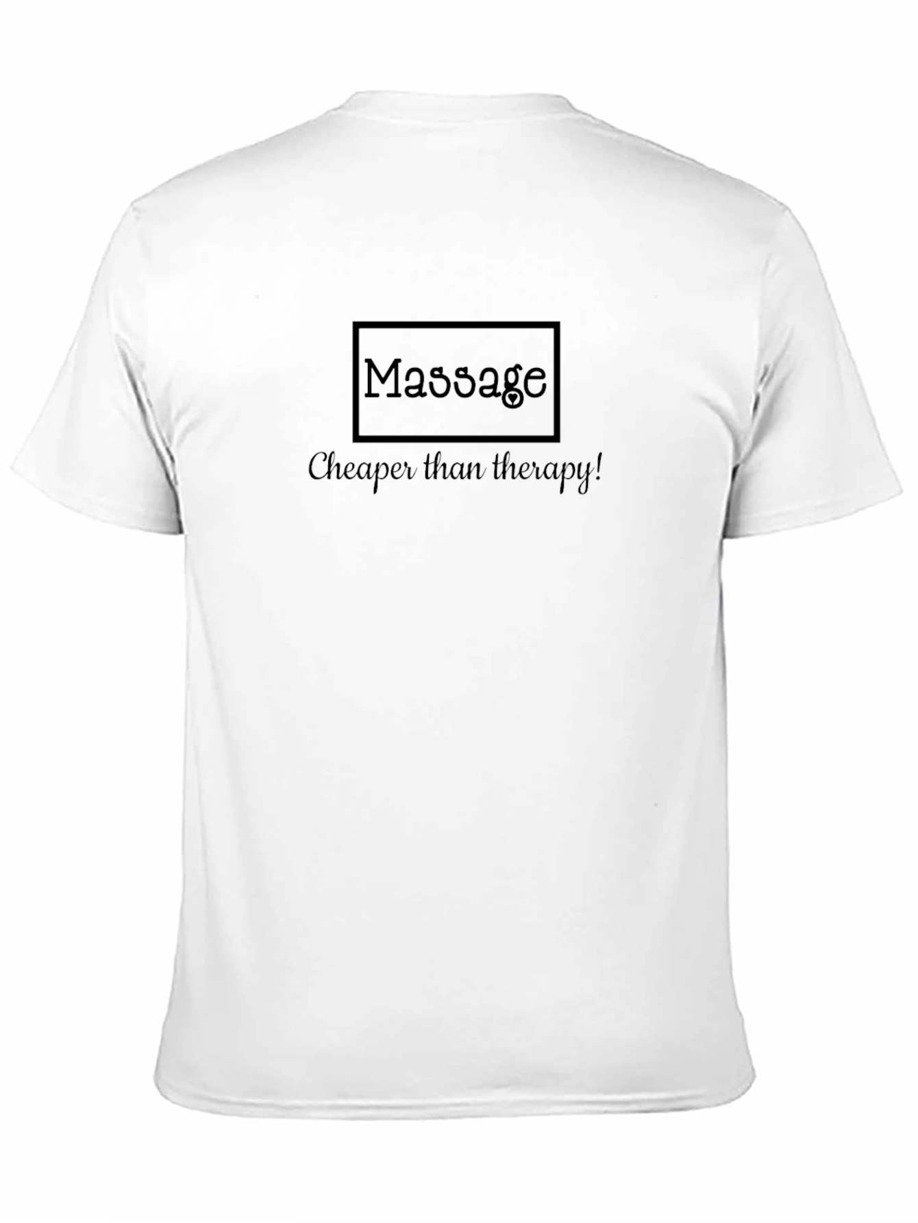 Black Massage Cheaper Than Therapy Black T-Shirt view 11