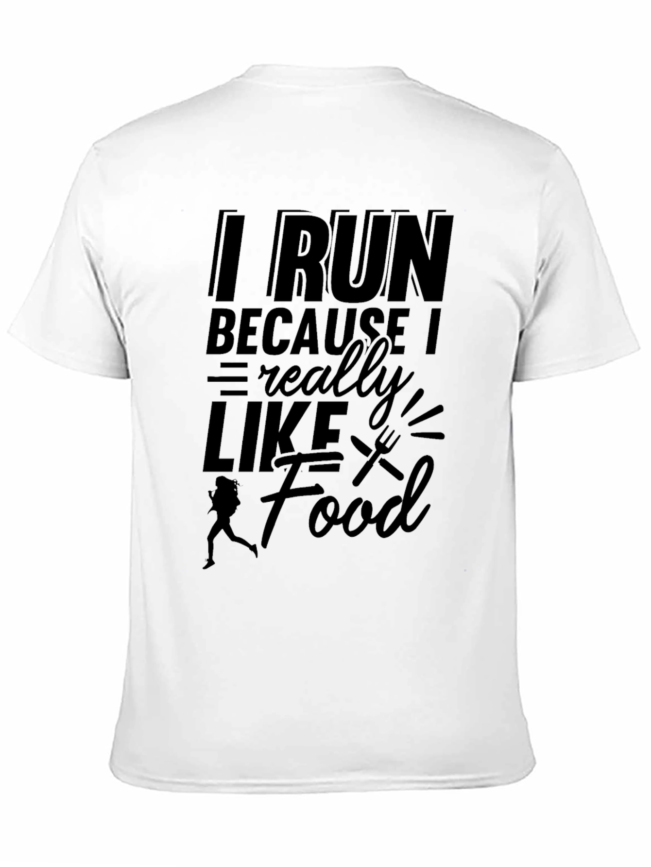 Black I Run Because I Like Food Graphic Tee view 11