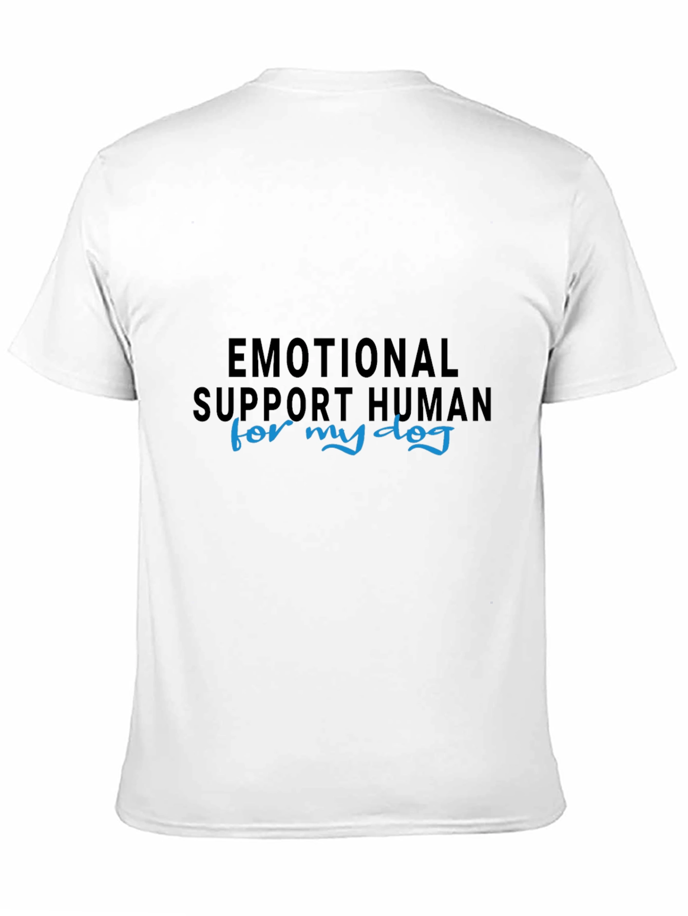 Black Emotional Support Human Dog Lover T-Shirt view 11