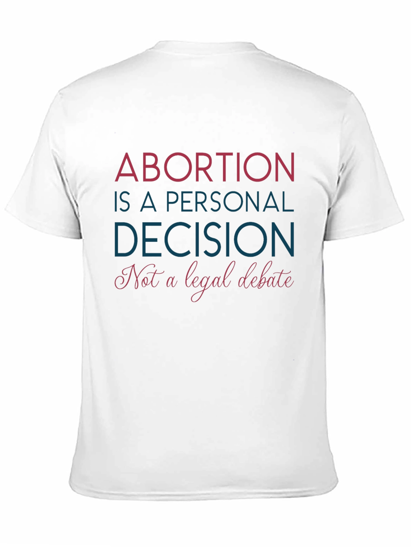 Black Pro-Choice T-Shirt: Abortion is a Personal Decision Tee view 11