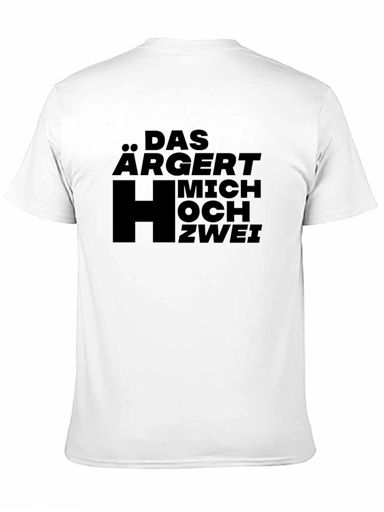 Black Das Argert Mich Hoch Zwei Black T-Shirt view 11