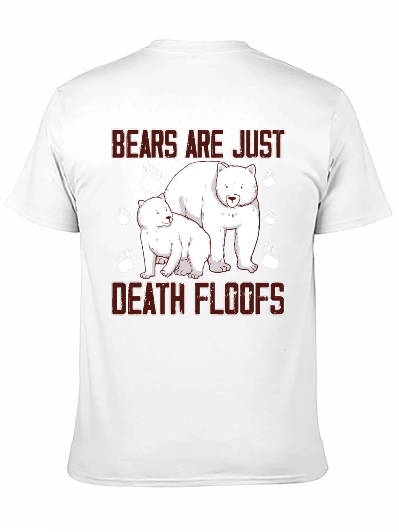 Black Bears Are Just Death Floofs T-Shirt view 11