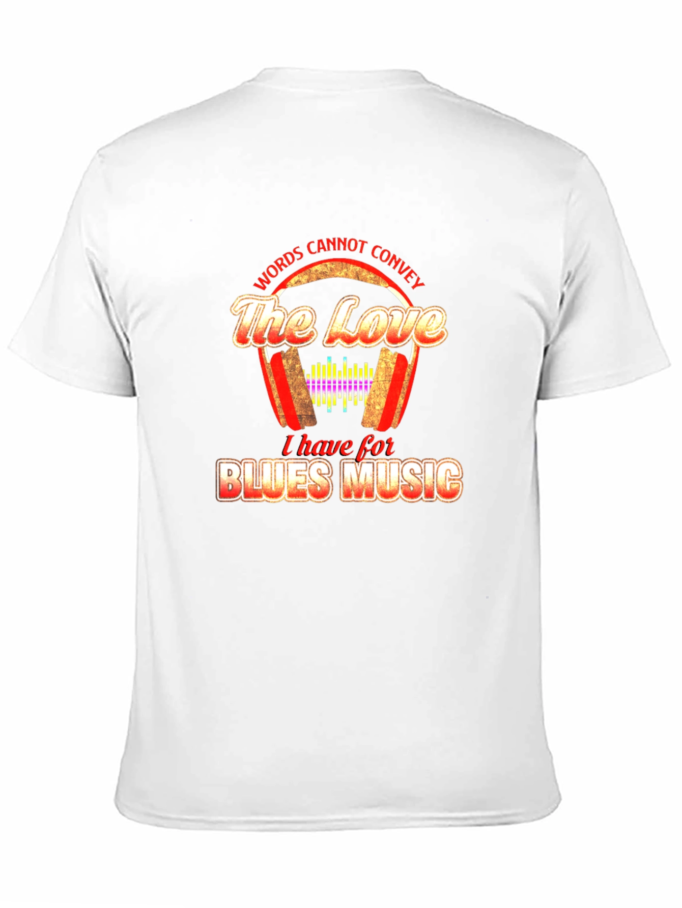 Black Blues Music Lover T-Shirt: Words Cannot Convey the Love view 11