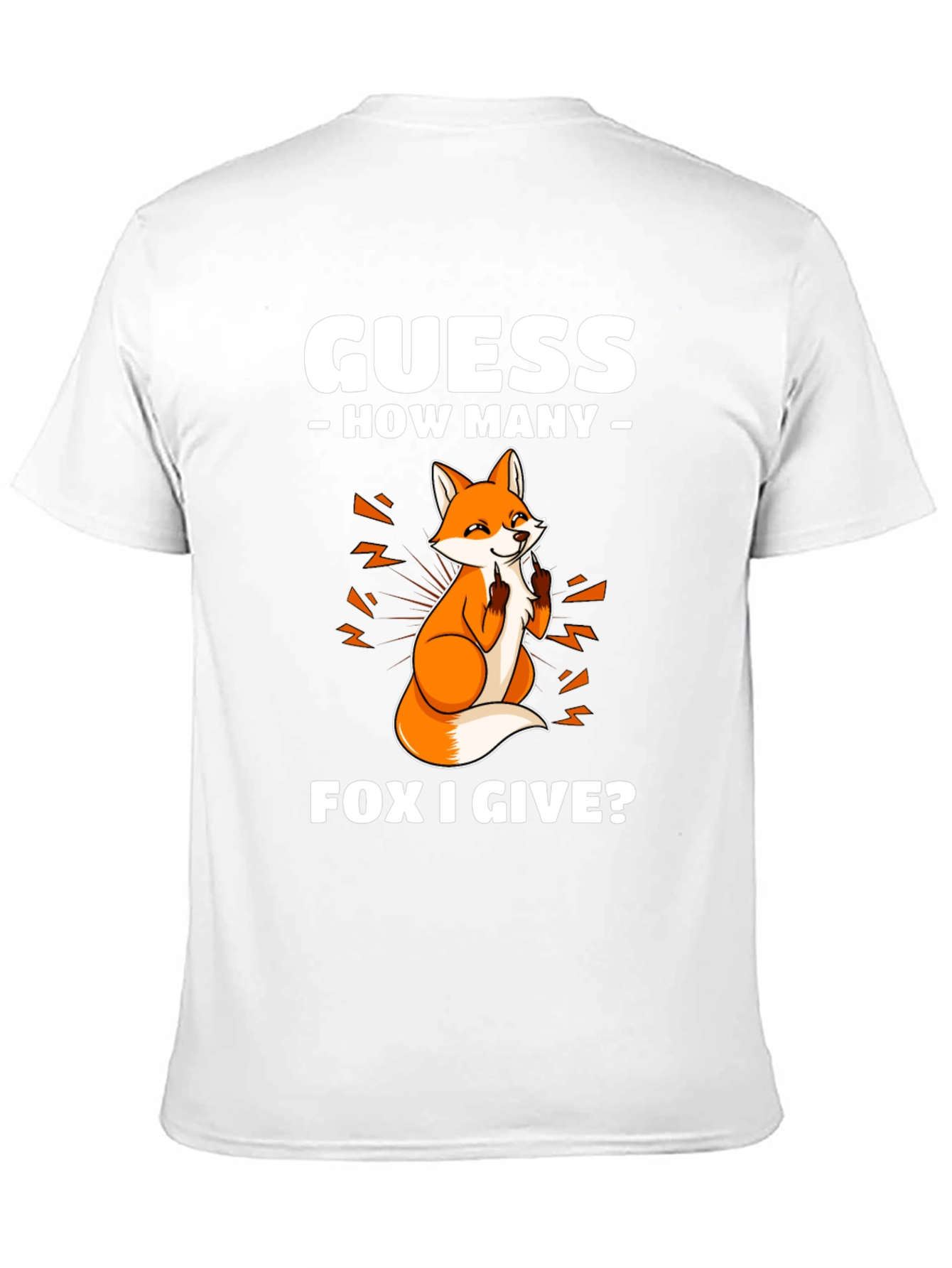 Black Guess How Many Fox I Give T-Shirt view 11