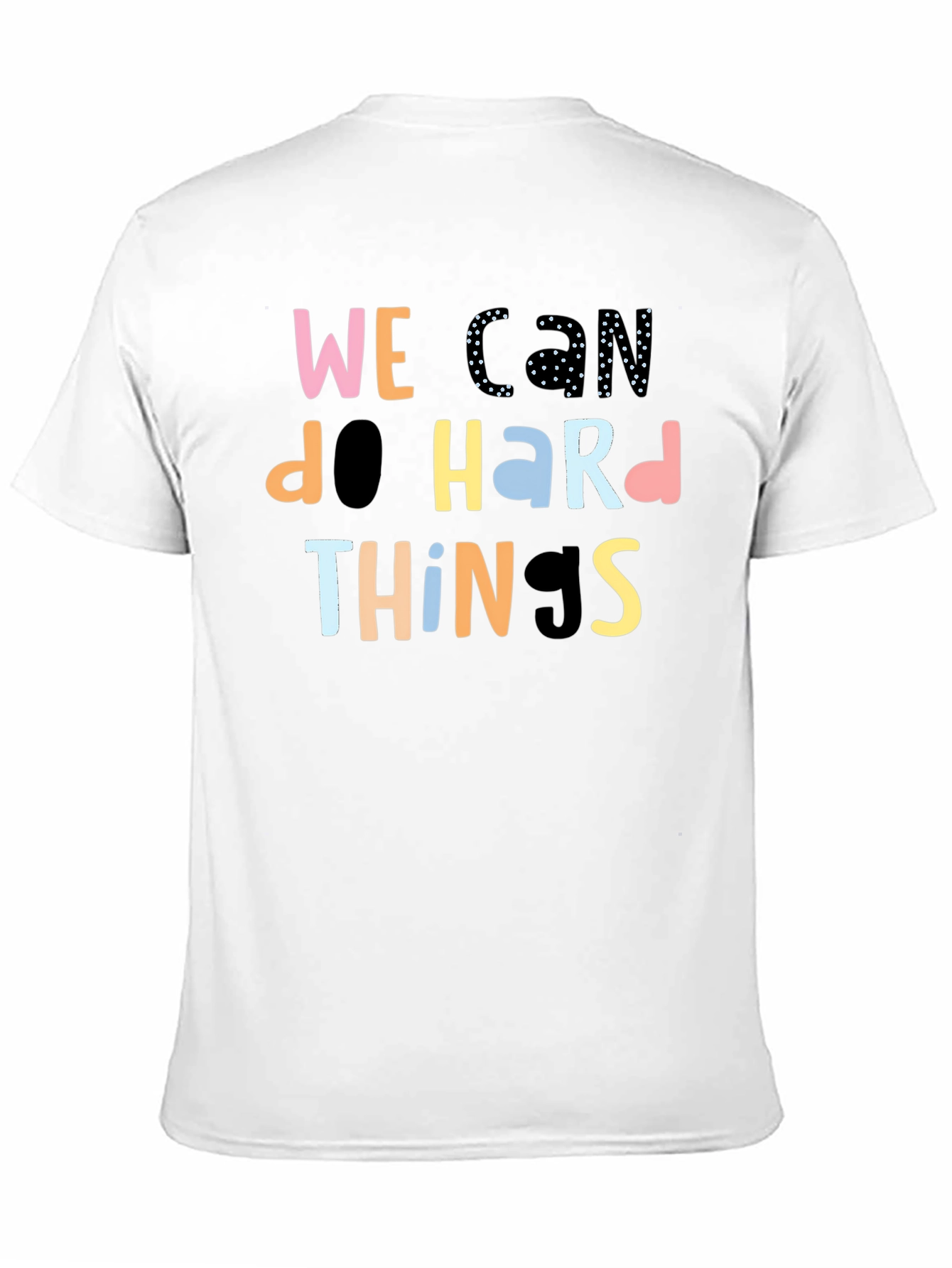 Black We Can Do Hard Things Black T-Shirt view 11