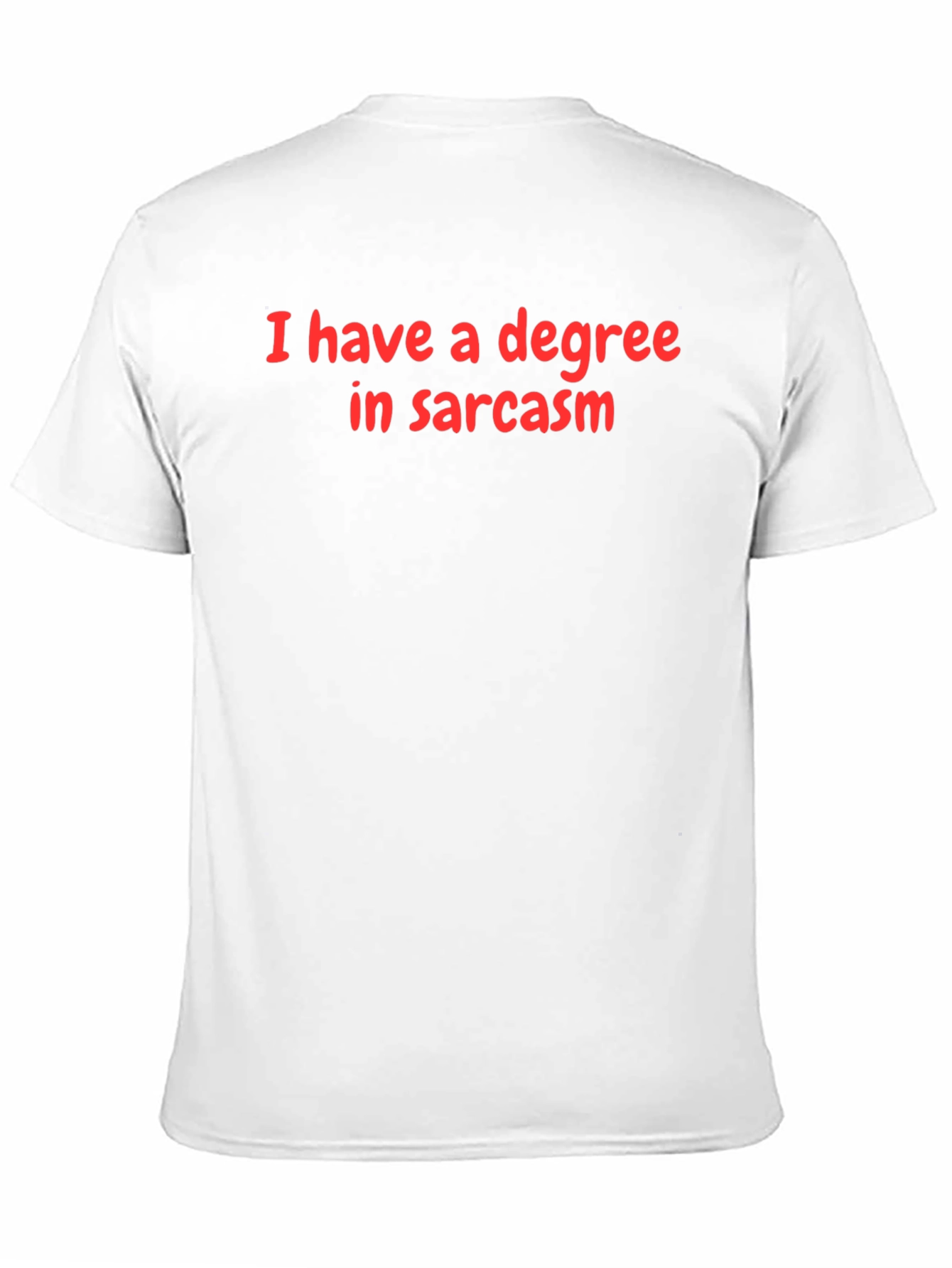 Black Sarcasm Degree T-Shirt - Funny Graphic Tee view 11
