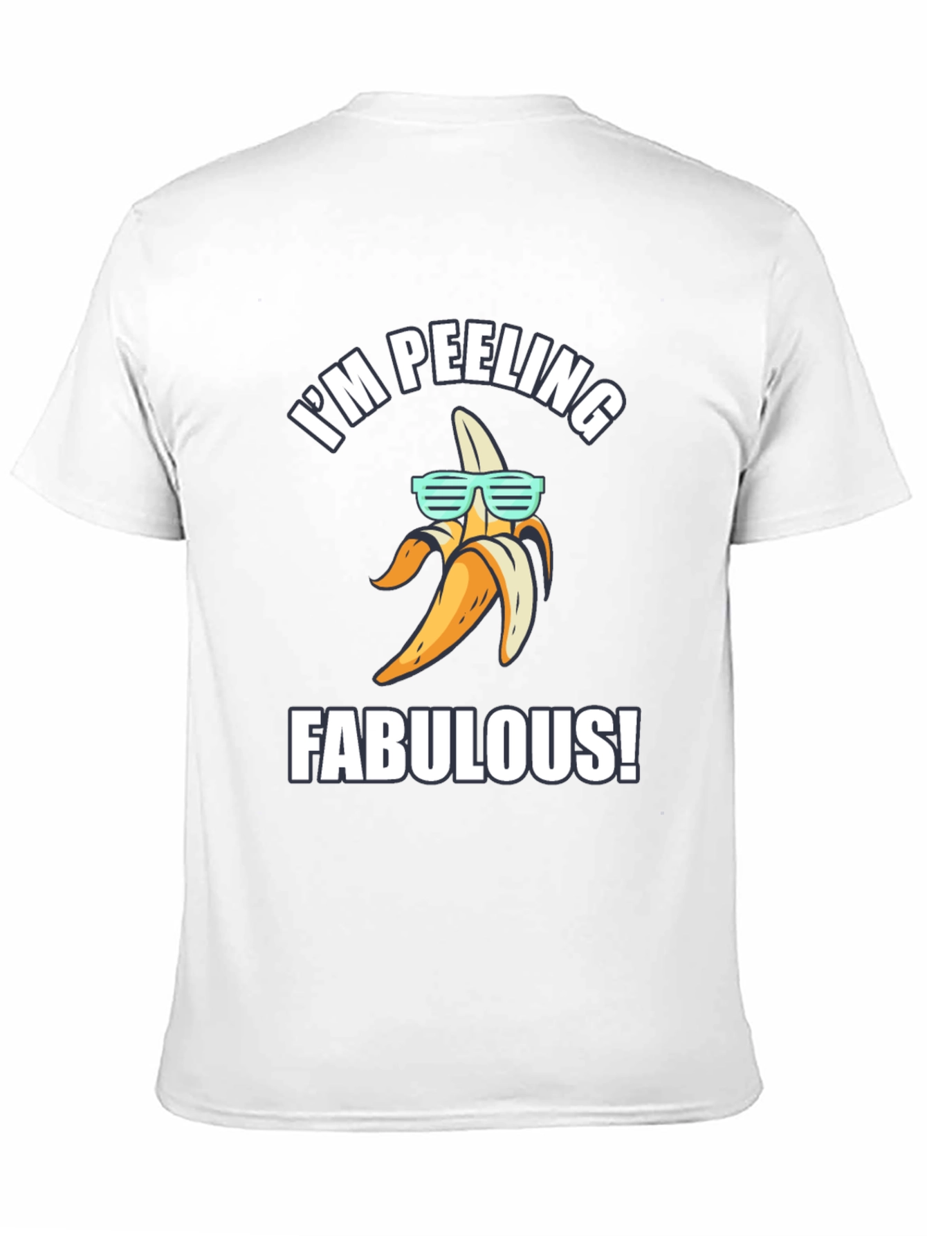 Black Funny Banana T-Shirt - I'm Peeling Fabulous! view 11
