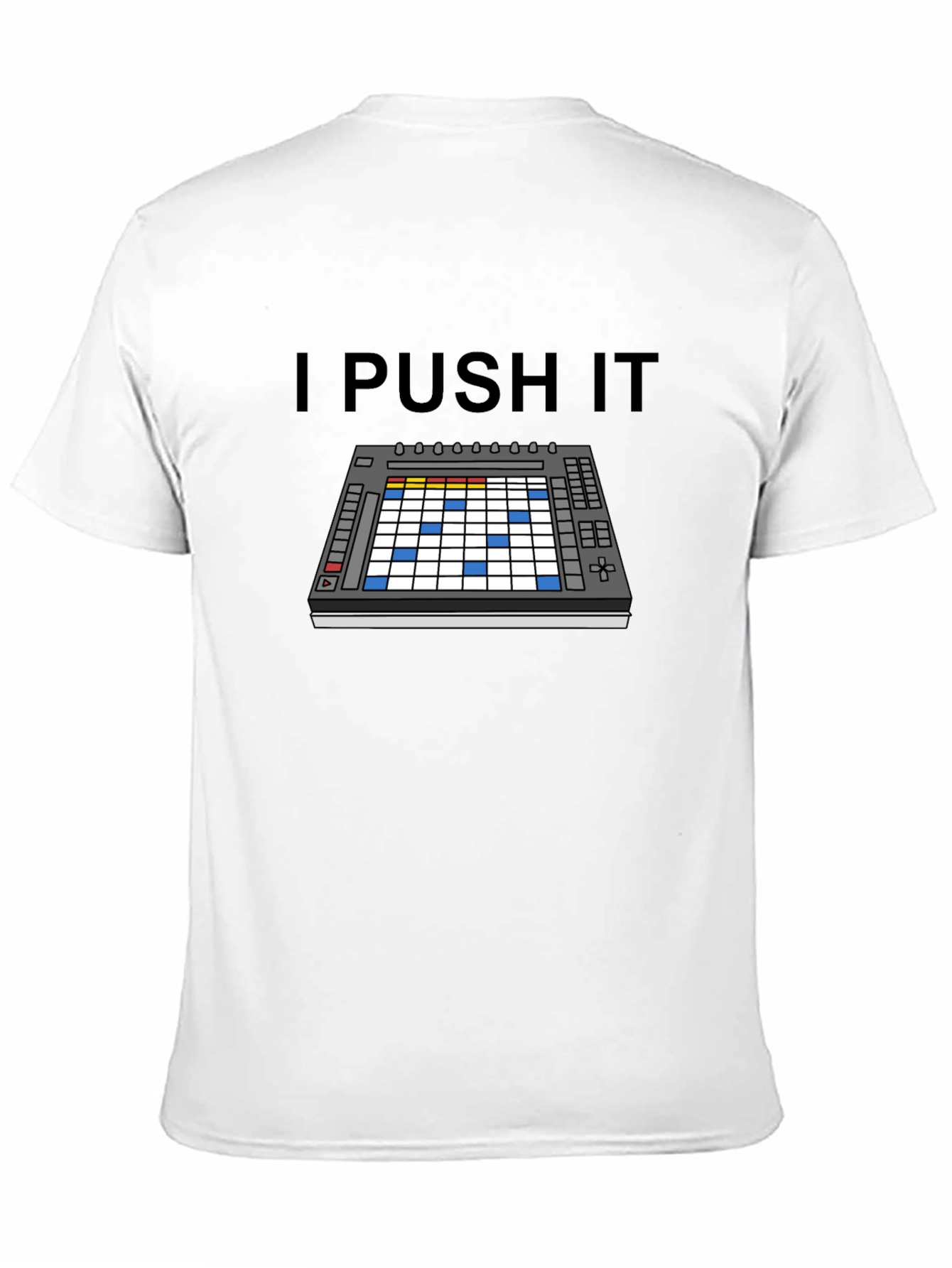 Black I Push It Ableton T-Shirt view 11
