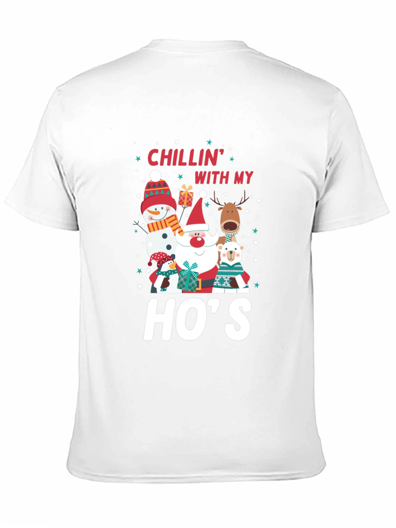 Black Chillin' With My Ho's Holiday T-Shirt view 11
