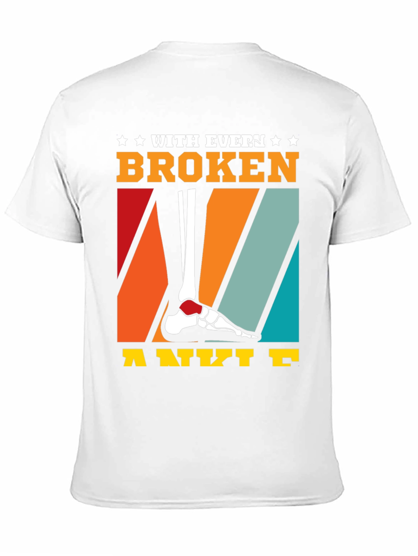 Black Broken Ankle T-Shirt - Humor Tee view 11