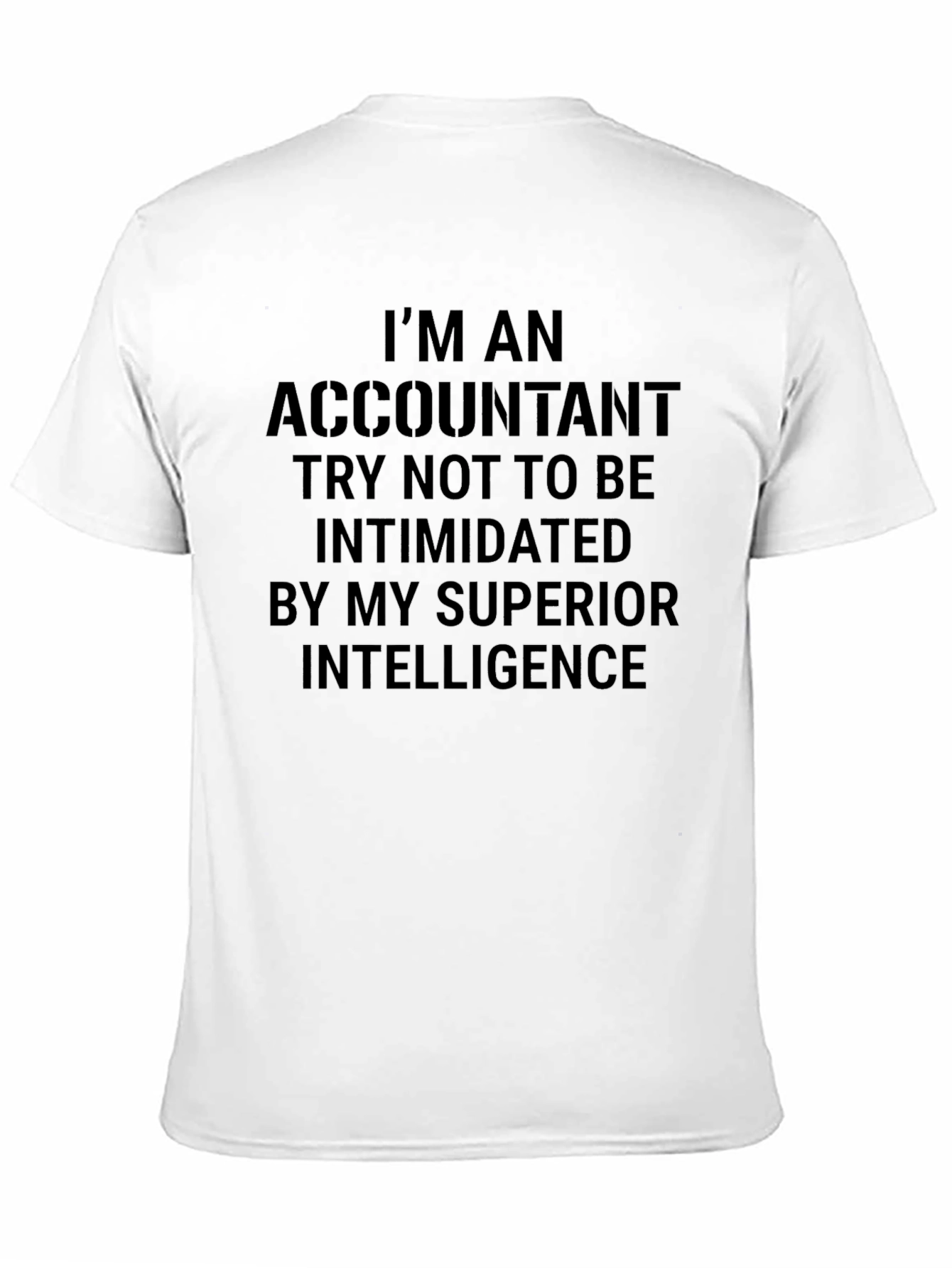Black Accountant Superior Intelligence T-Shirt view 11