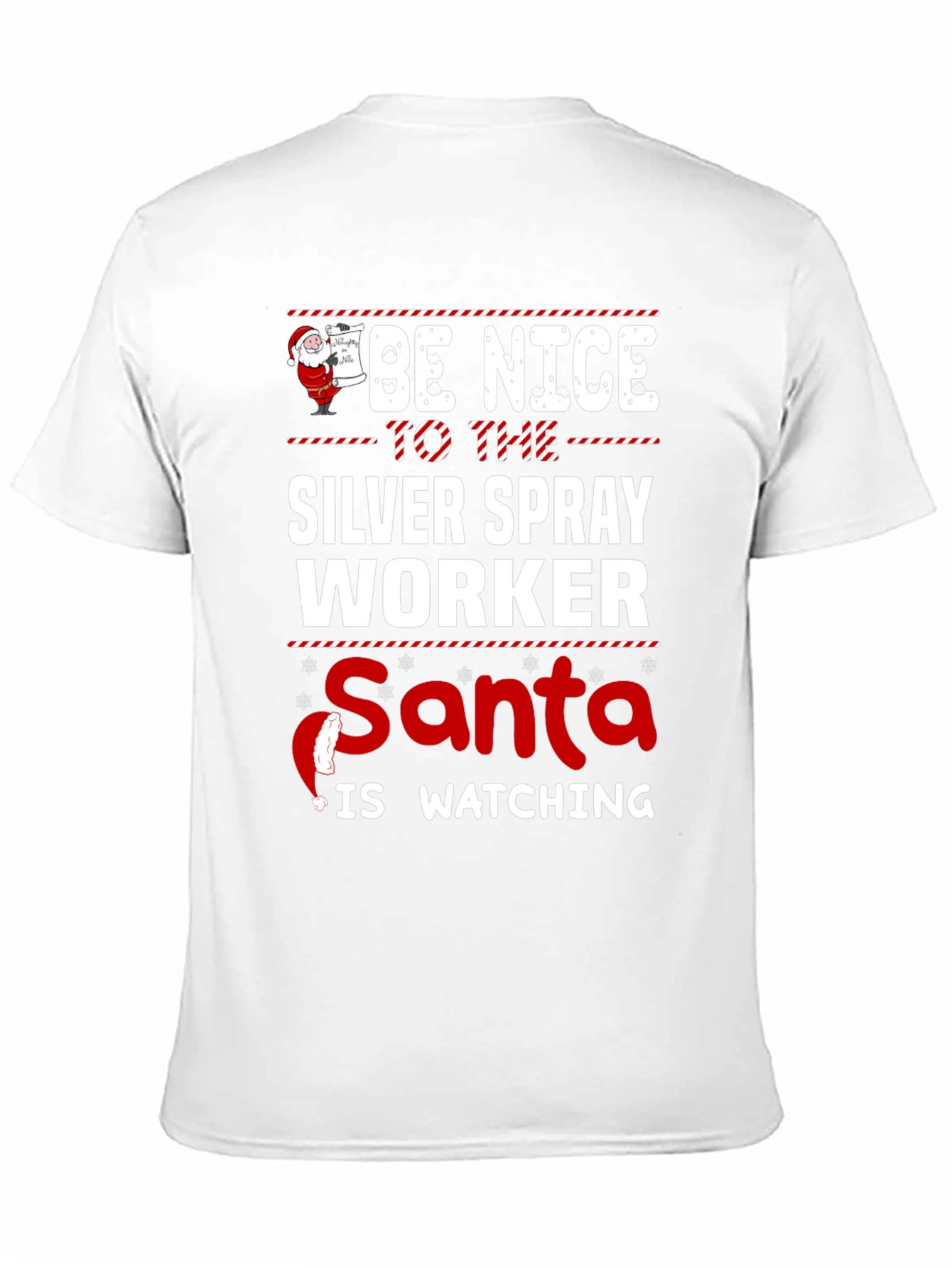 Black Be Nice to The Silver Spray Worker Santa Watching T-Shirt view 11