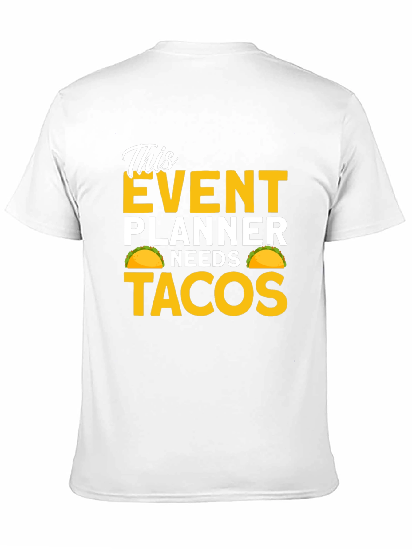 Black Event Planner Needs Tacos Black T-Shirt view 11
