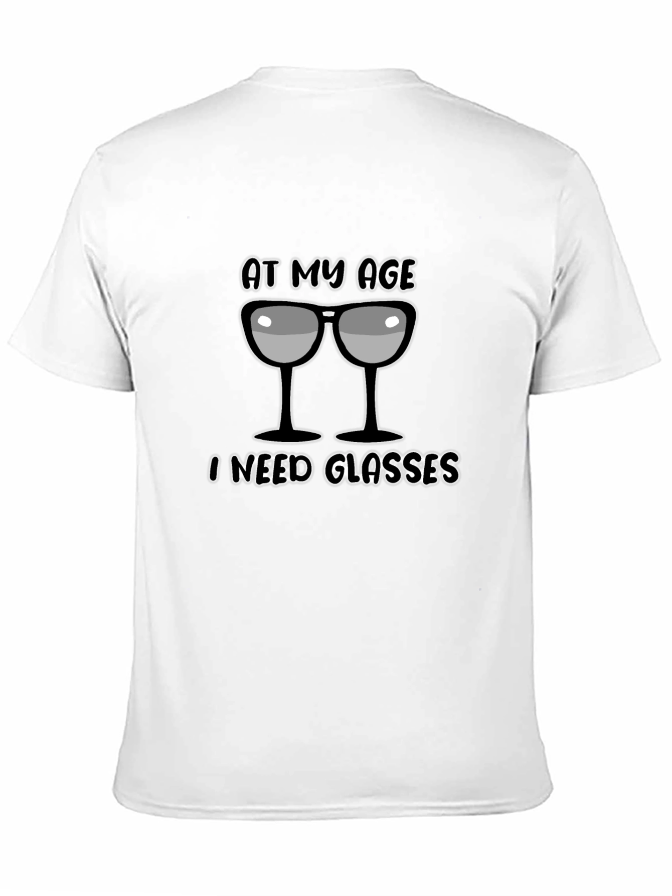 Black Funny "At My Age I Need Glasses" Black T-Shirt view 11