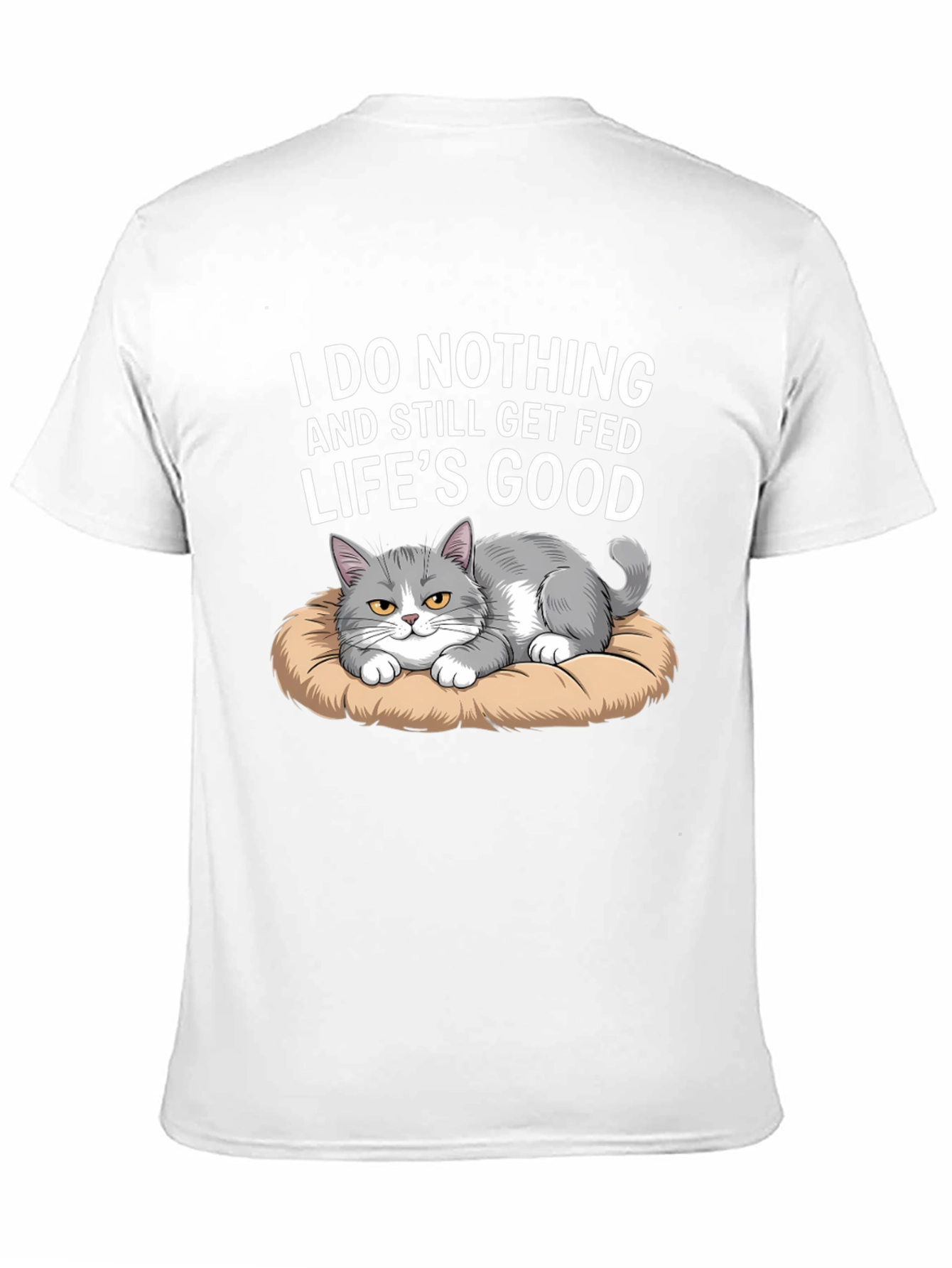 Black Funny Cat T-Shirt: I Do Nothing and Still Get Fed view 11