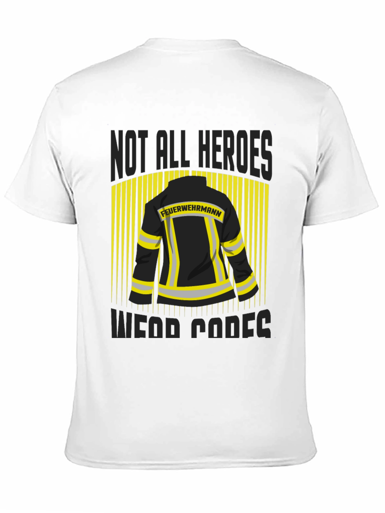 Black Firefighter Hero T-Shirt - Not All Heroes Wear Capes! view 11