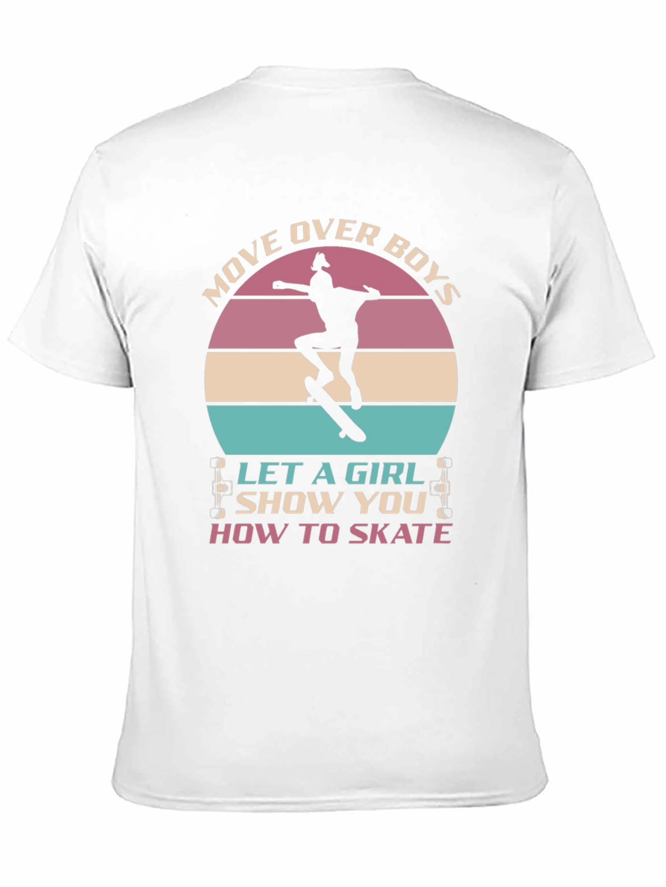 Girl Skater T-Shirt - Move Over Boys! - 11