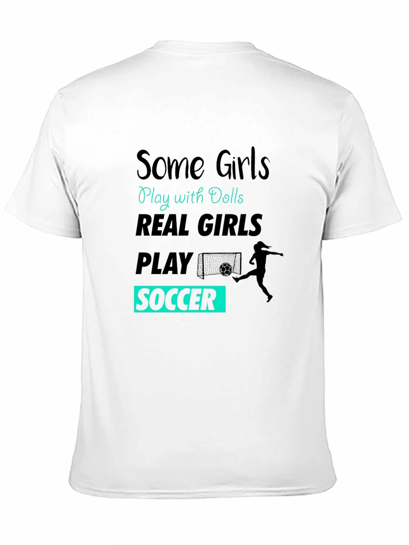 Black Real Girls Play Soccer Graphic T-Shirt view 11