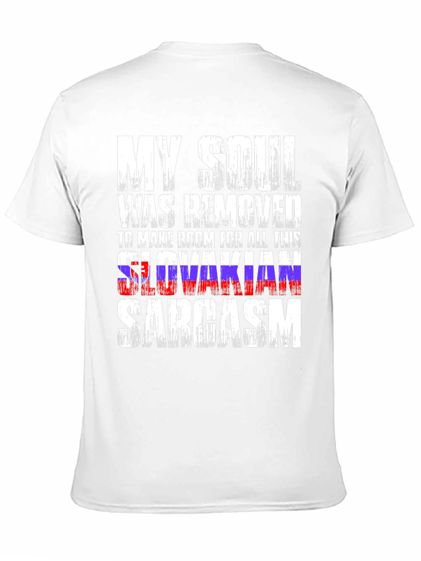 Black Slovakian Sarcasm T-Shirt - Funny Humor Tee view 11