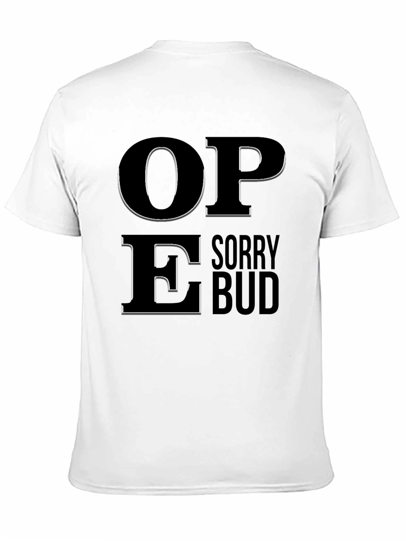 Black Sorry Bud Graphic T-Shirt view 11