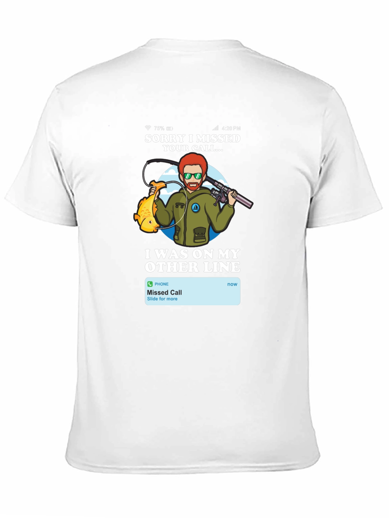 Black Missed Call Fishing T-Shirt - Angler Humor Tee view 11