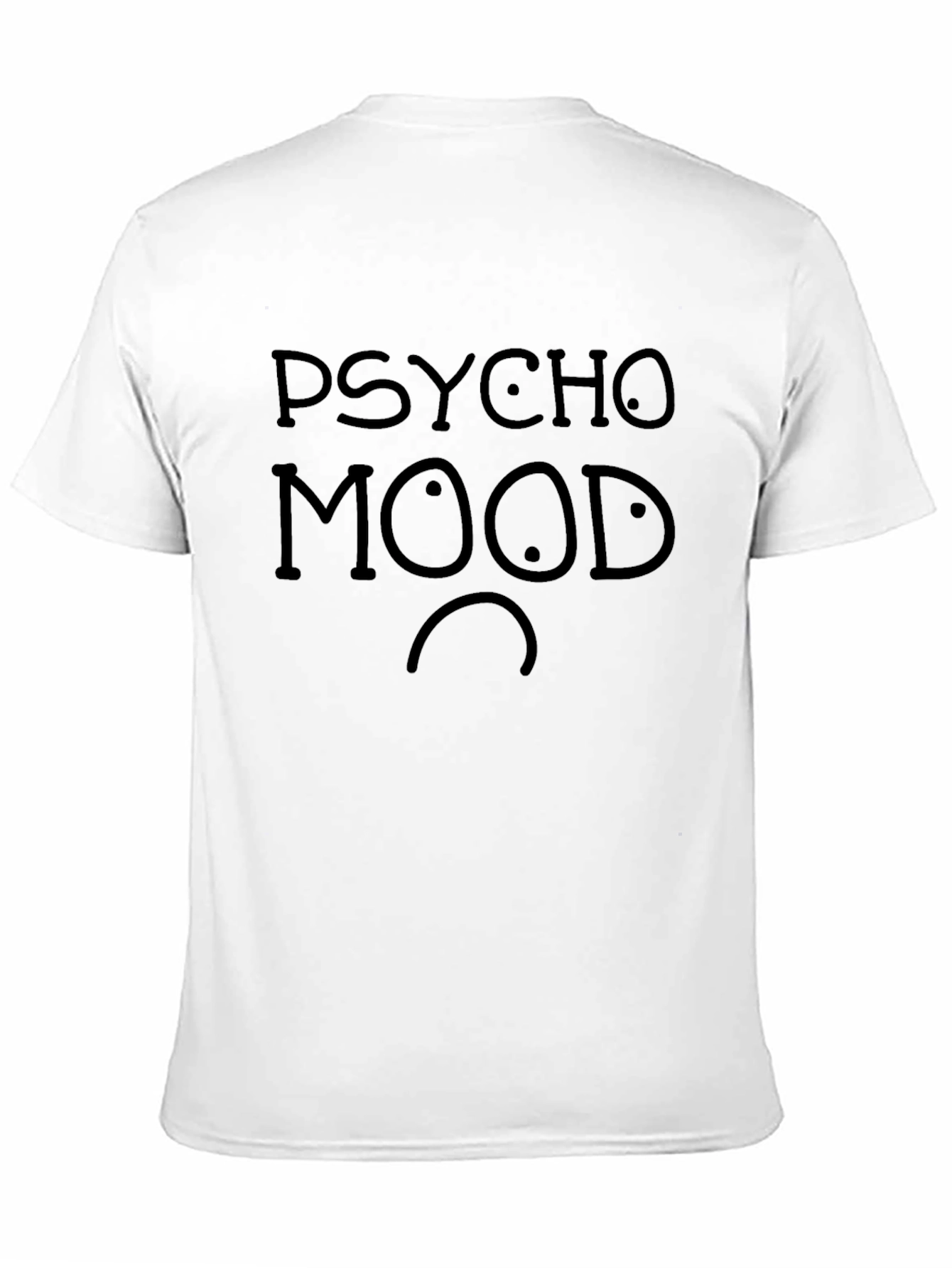 Black Psycho Mood Graphic T-Shirt - Funny Expression Tee view 11