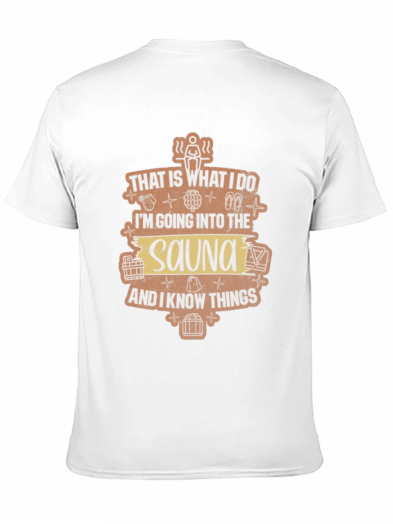 Black Sauna Lover T-Shirt - That Is What I Do view 11