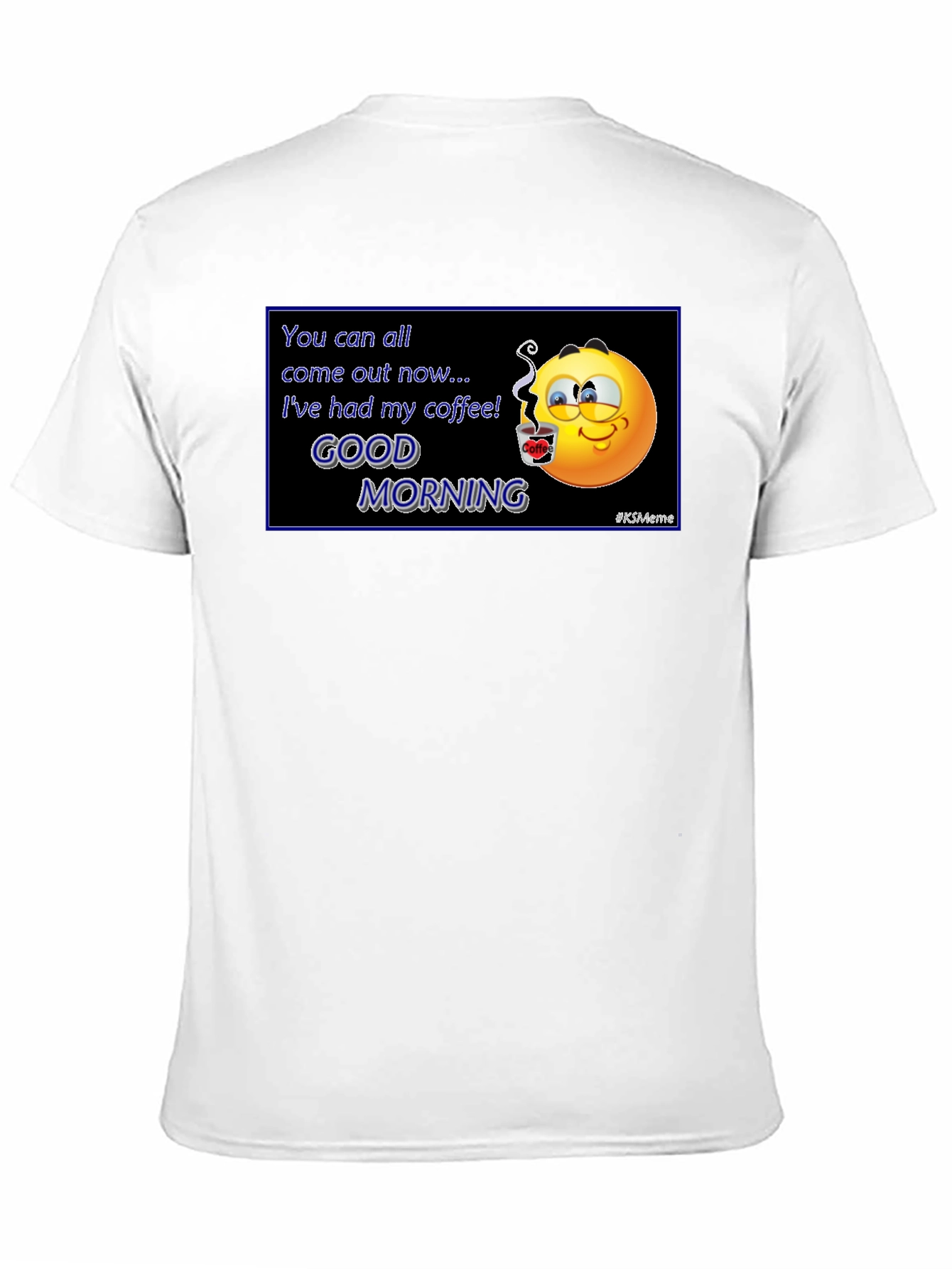 Black Funny Coffee Emoji T-Shirt - Good Morning Meme Tee view 11
