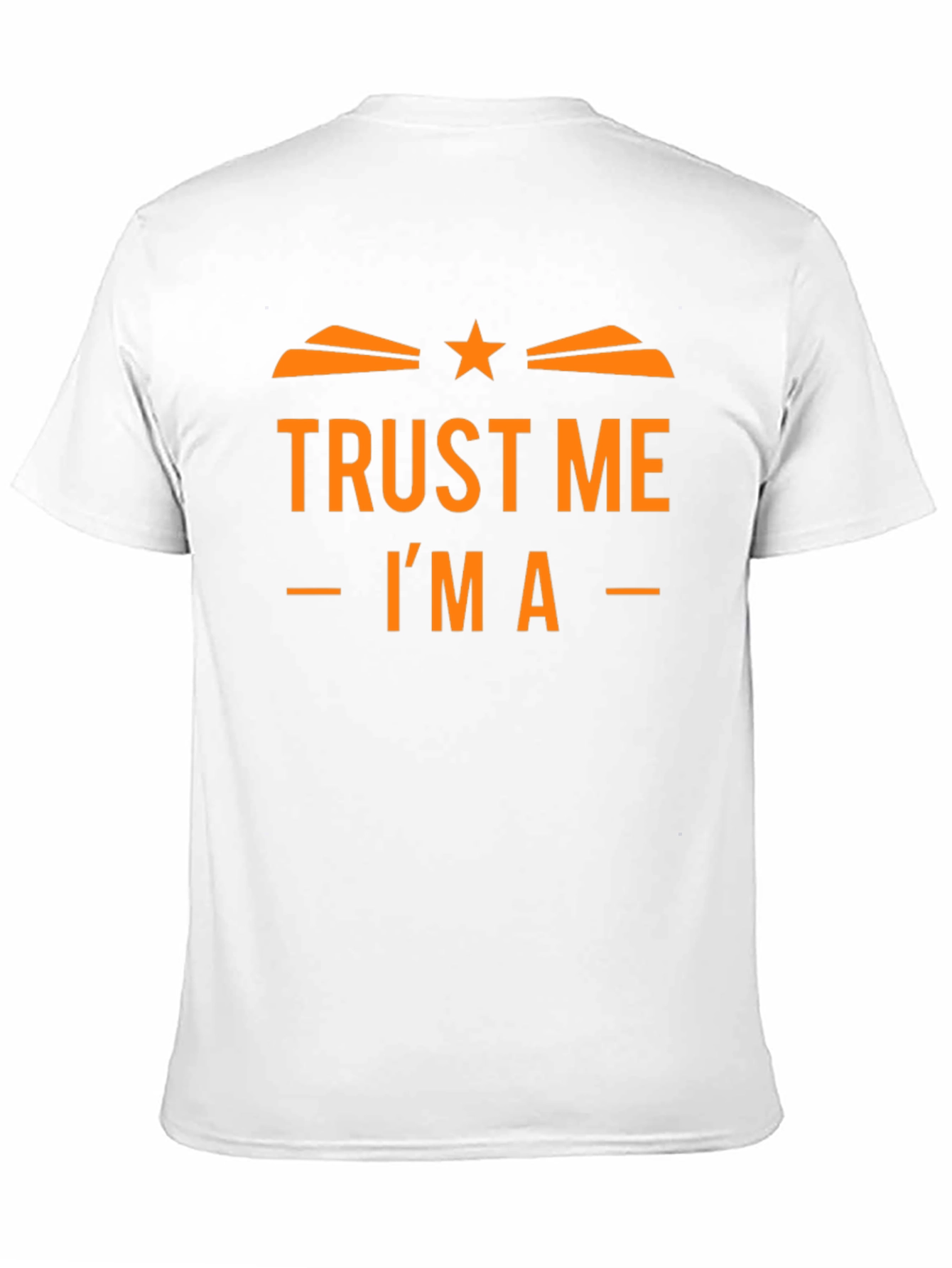 Black Trust Me I'm A T-Shirt Funny Design view 11
