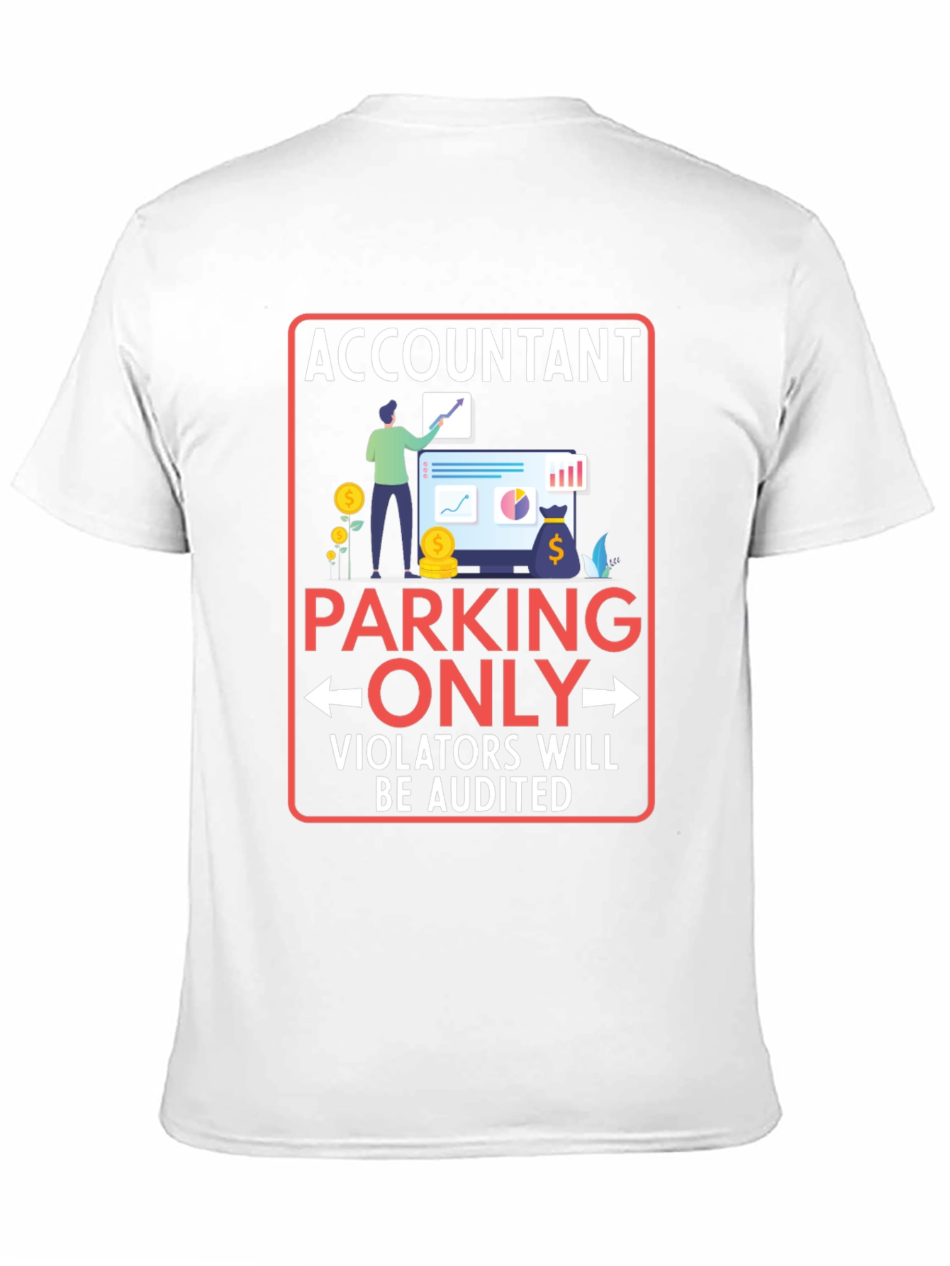 Black Accountant Parking Only Graphic T-Shirt view 11