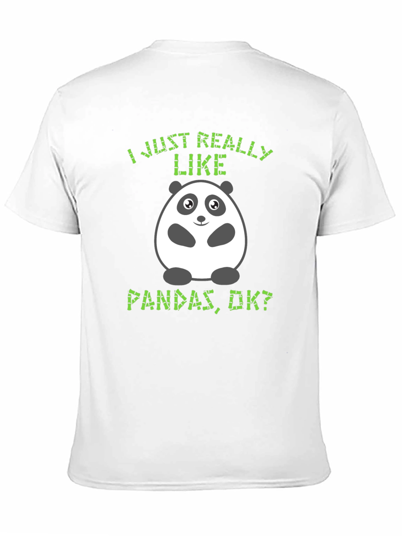 Black Funny Panda T-Shirt - I Just Really Like Pandas view 11