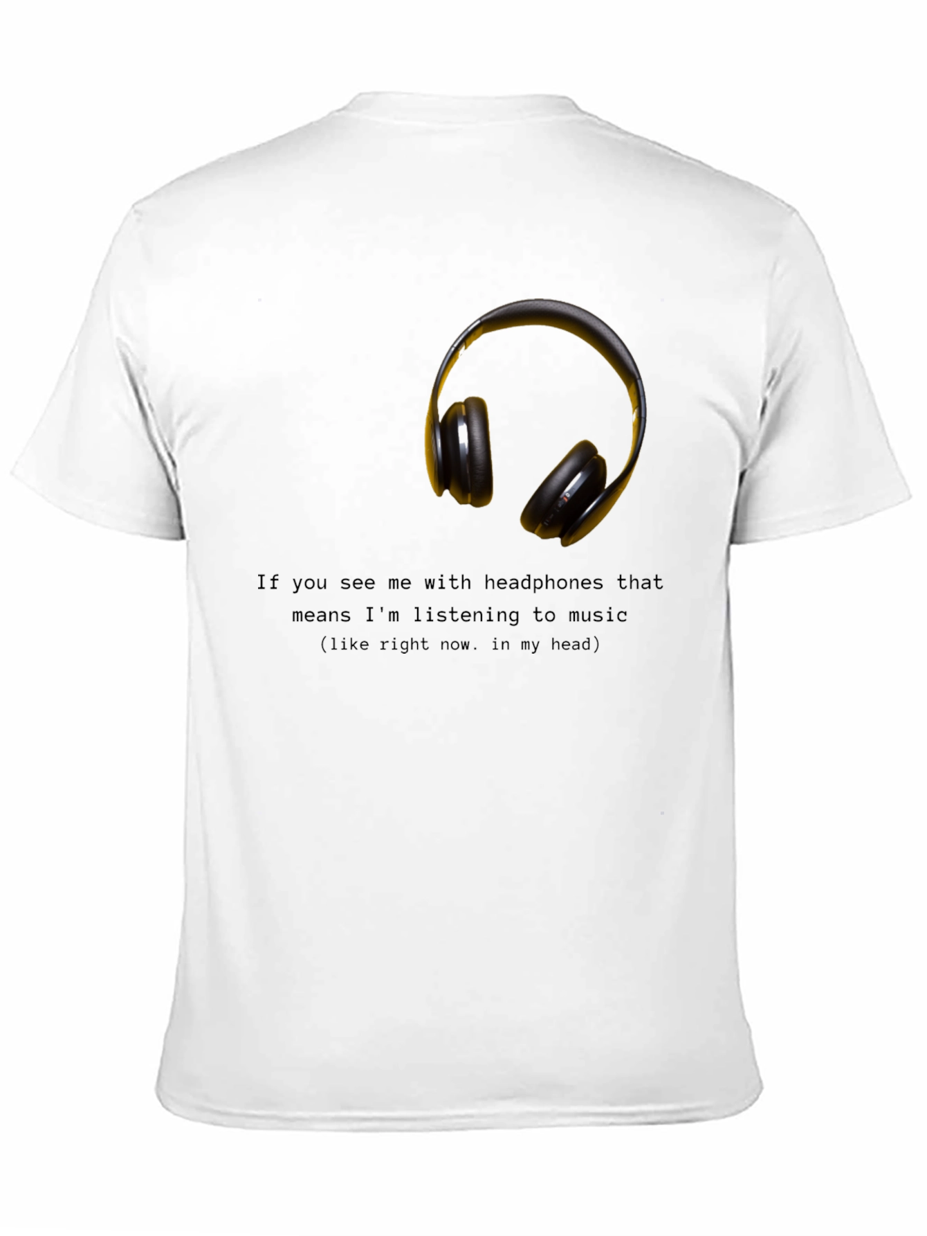 Black Headphones Music T-Shirt - Funny Graphic Tee view 11