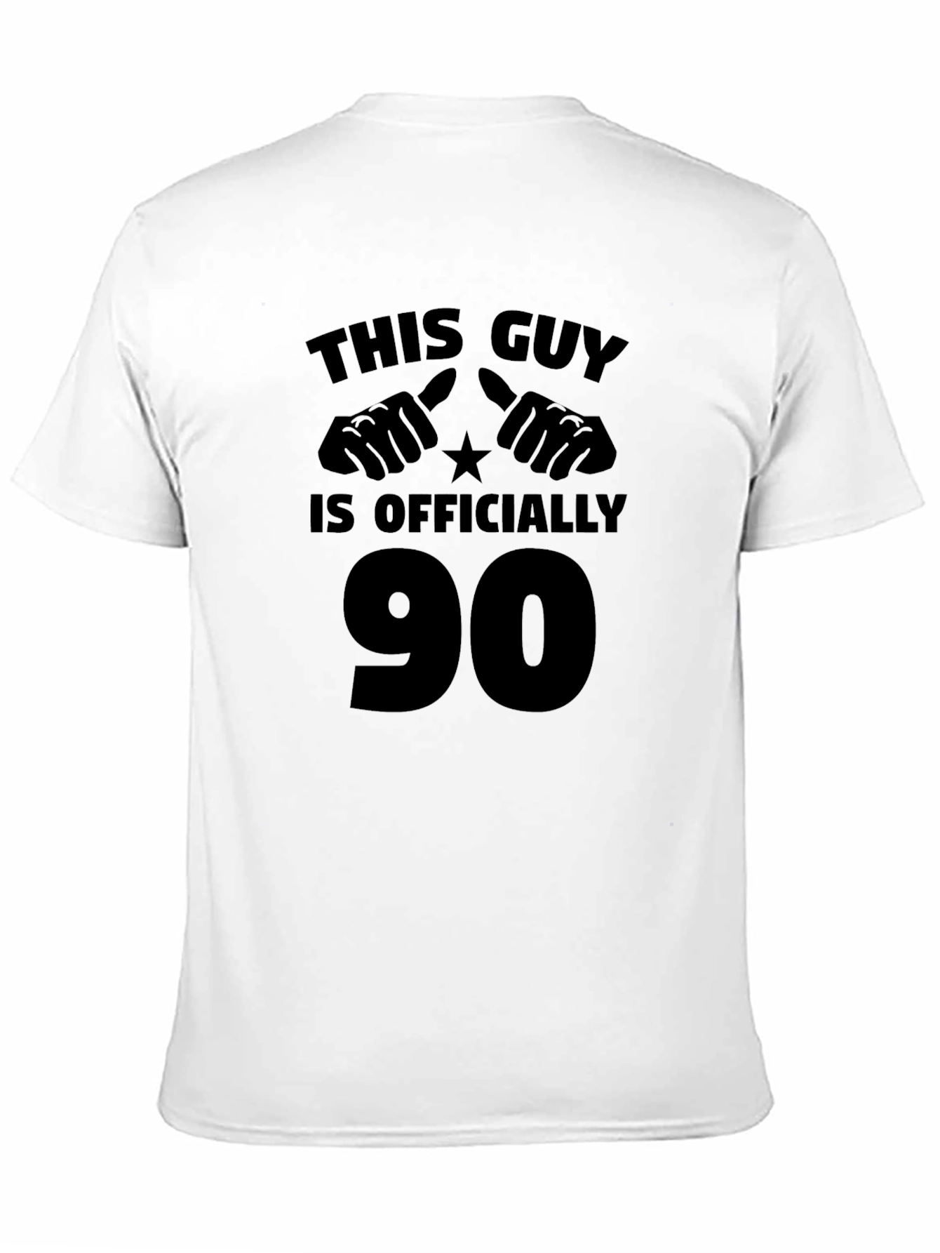 Black This Guy Is Officially 90 T-Shirt view 11