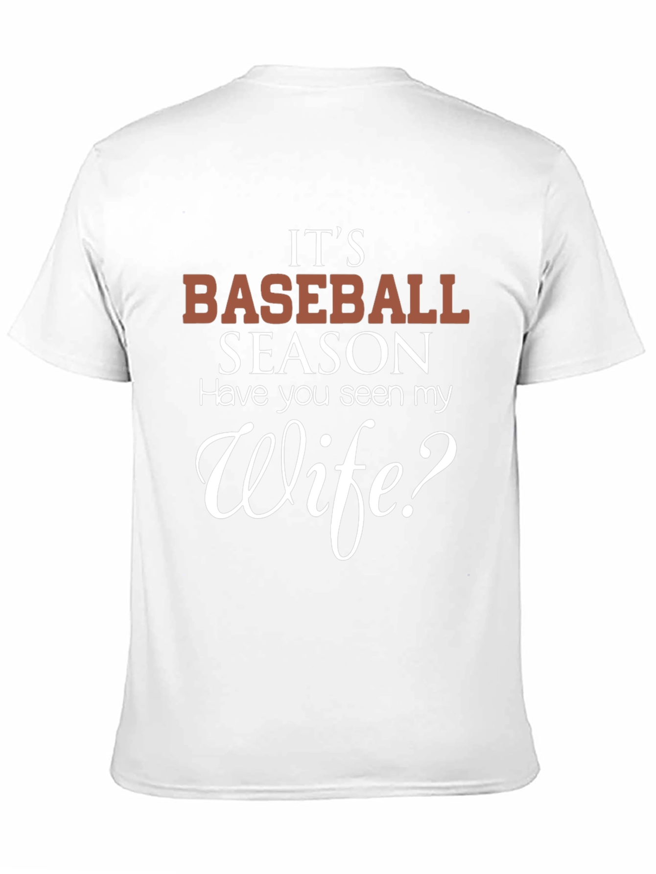 Baseball Season Wife Humor T-Shirt - 11