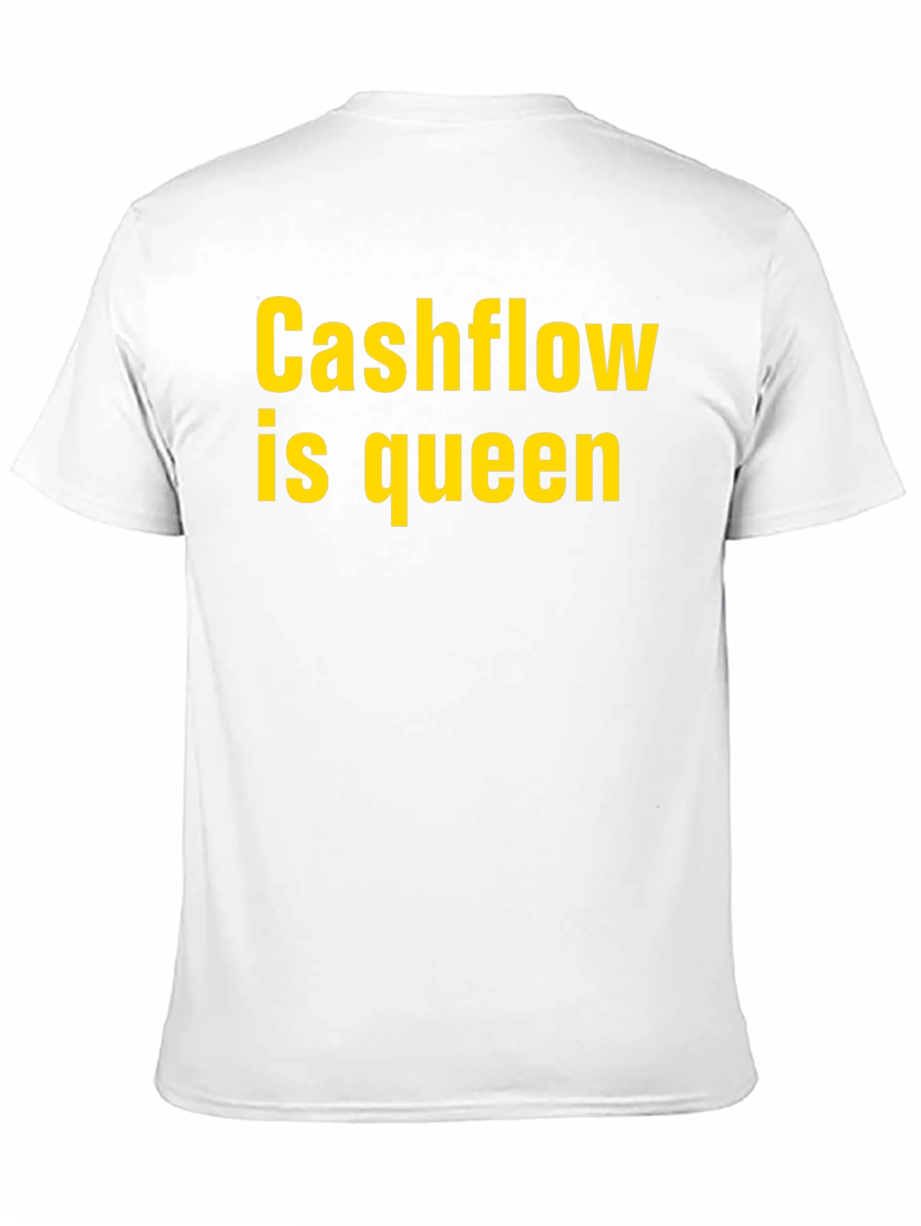 Black Cashflow is Queen T-Shirt - Bold Statement Tee view 11