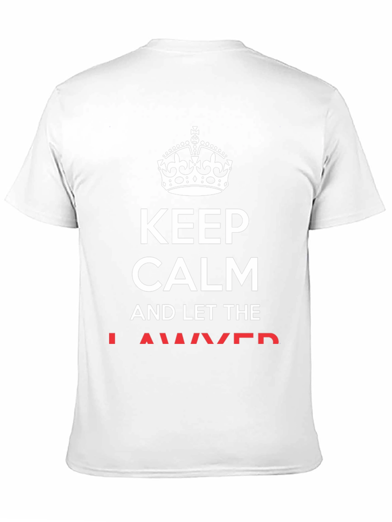 Black Keep Calm and Let the Lawyer Handle It T-Shirt view 11