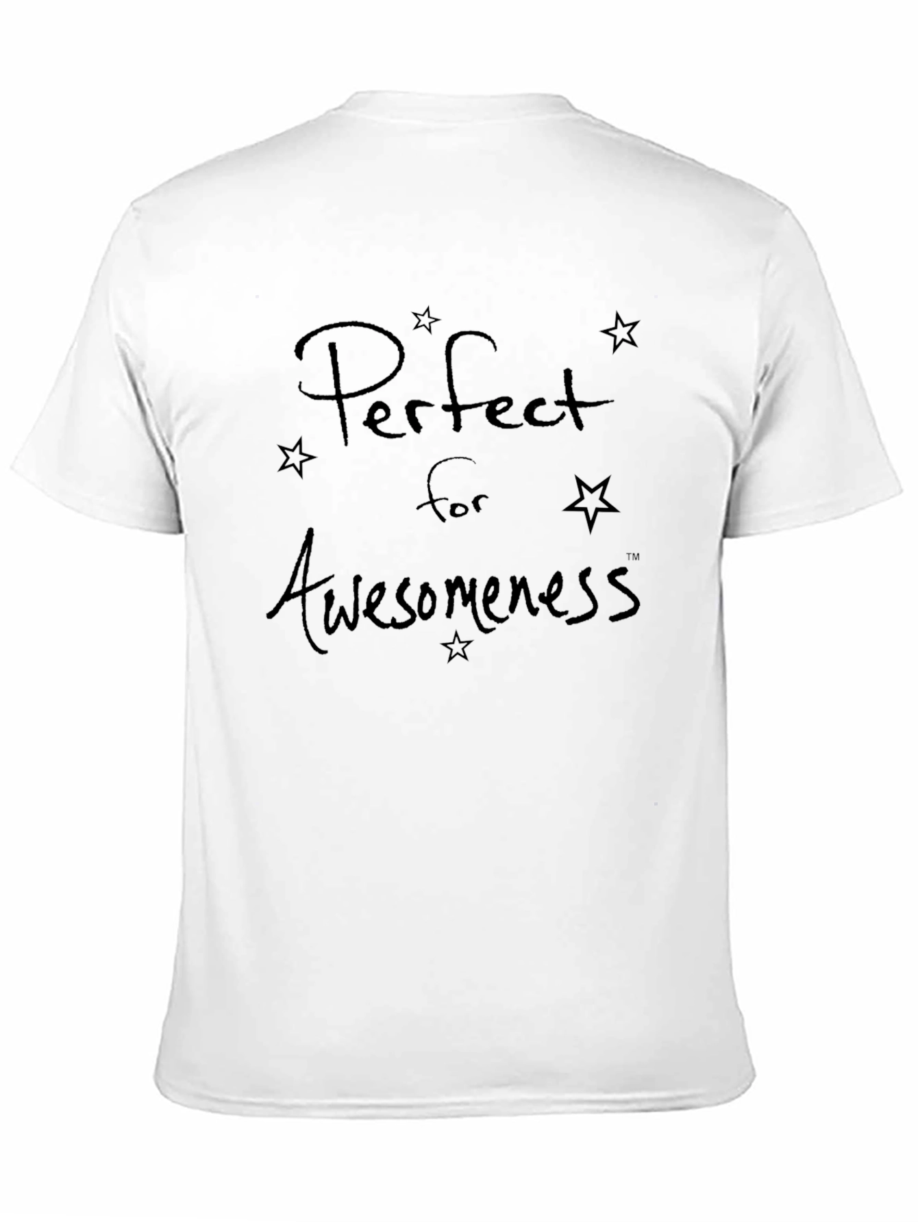 Black Perfect for Awesomeness Black Graphic T-Shirt view 11